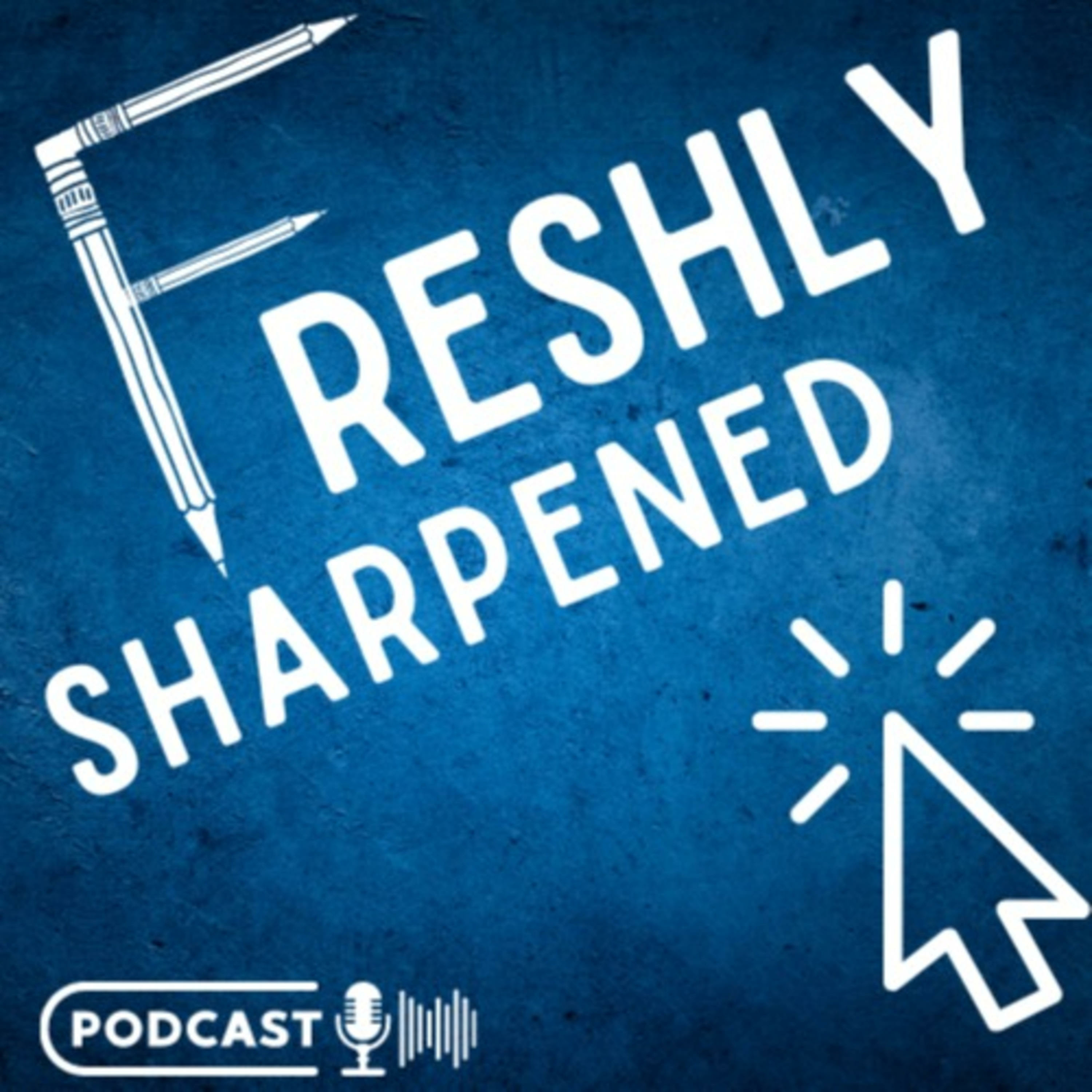 Freshly Sharpened