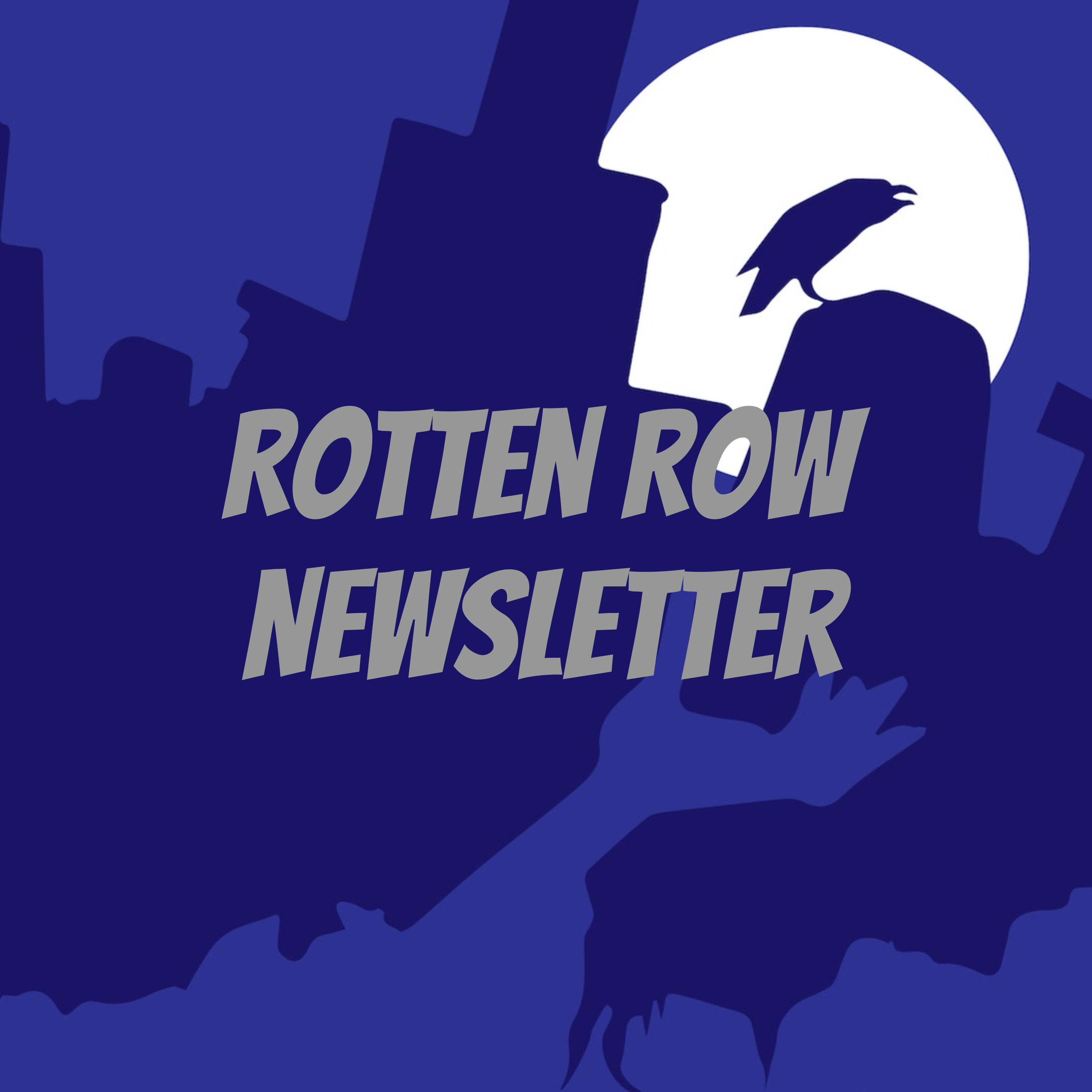 Rotten Row Newsletter