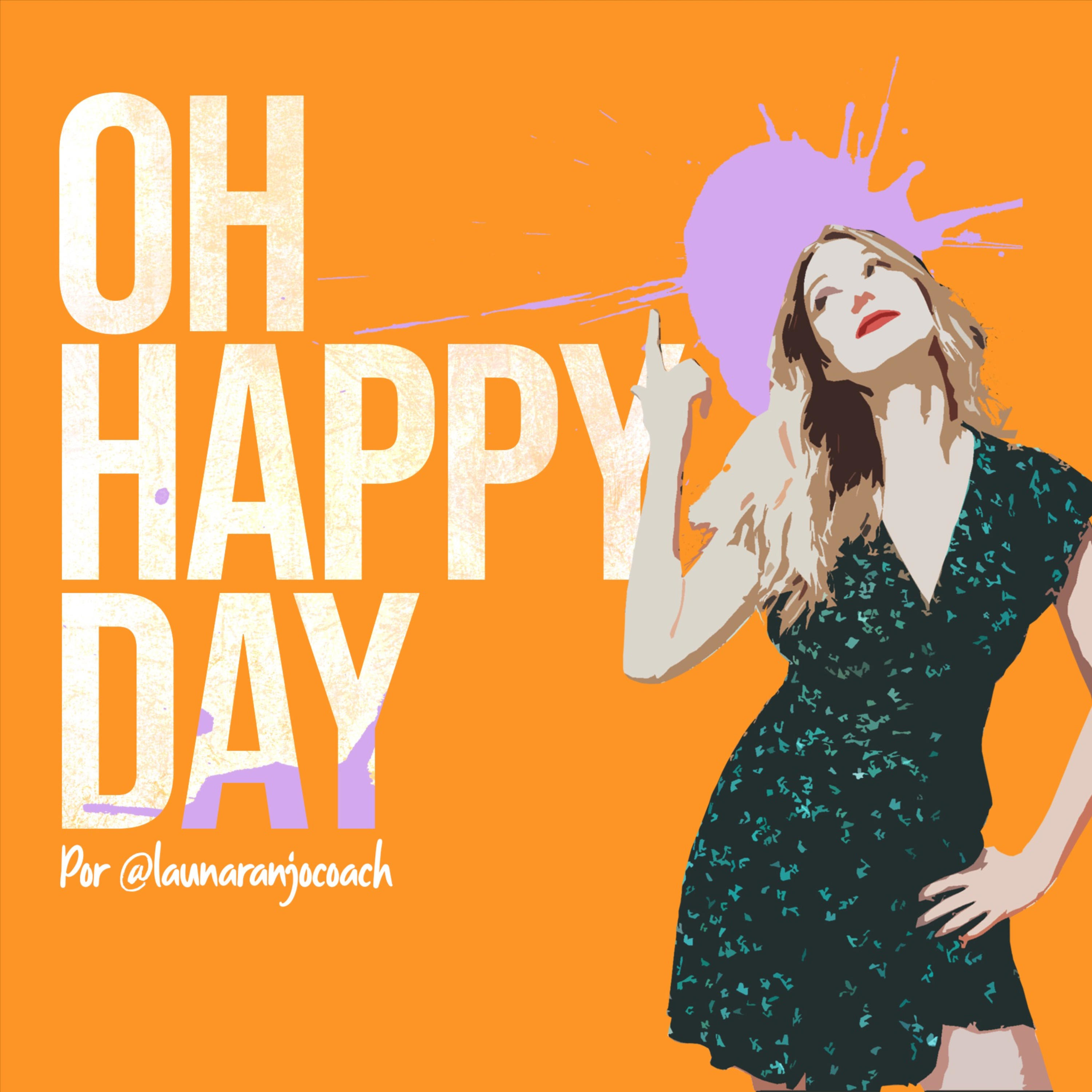 Oh, happy day