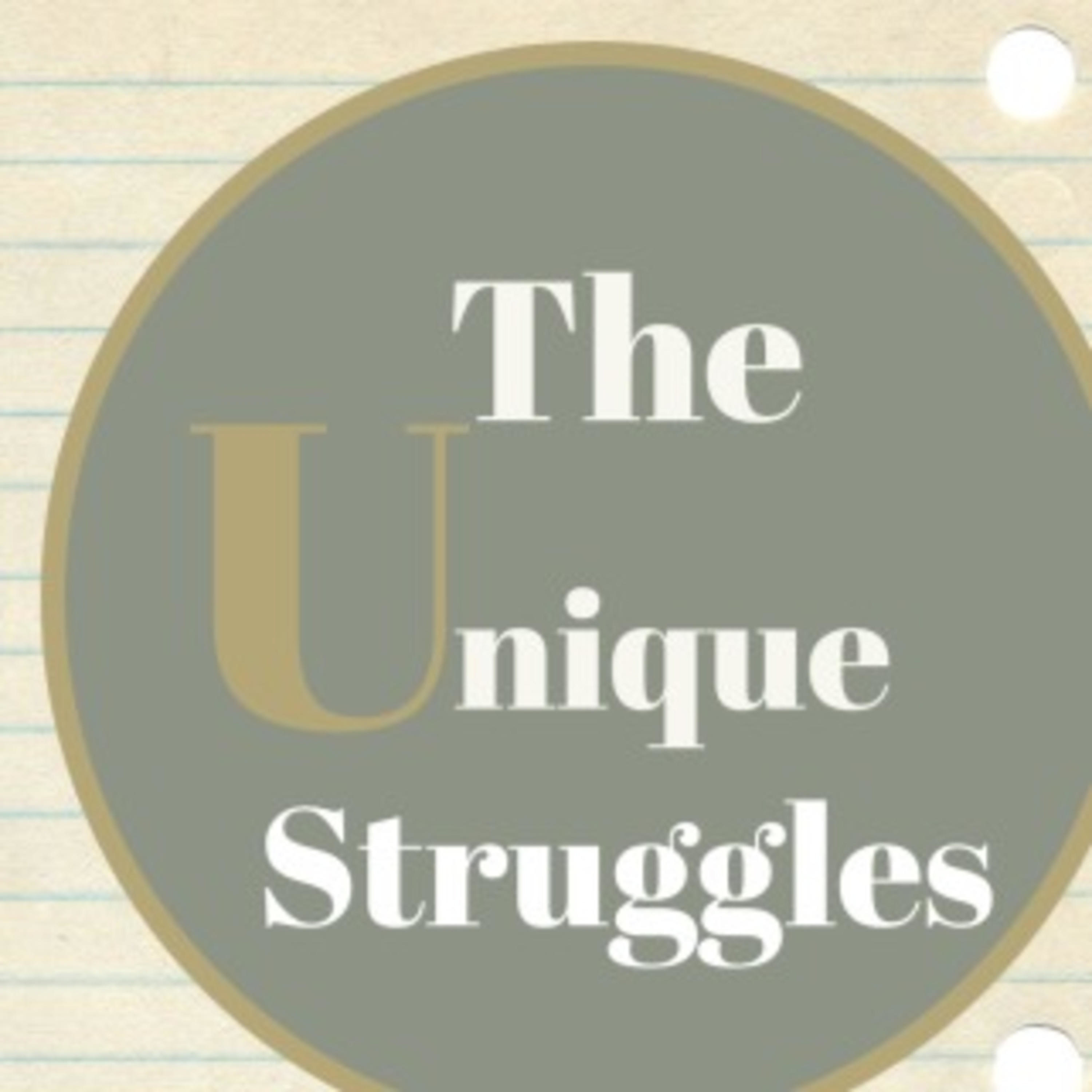 The Unique Struggles podcast artwork