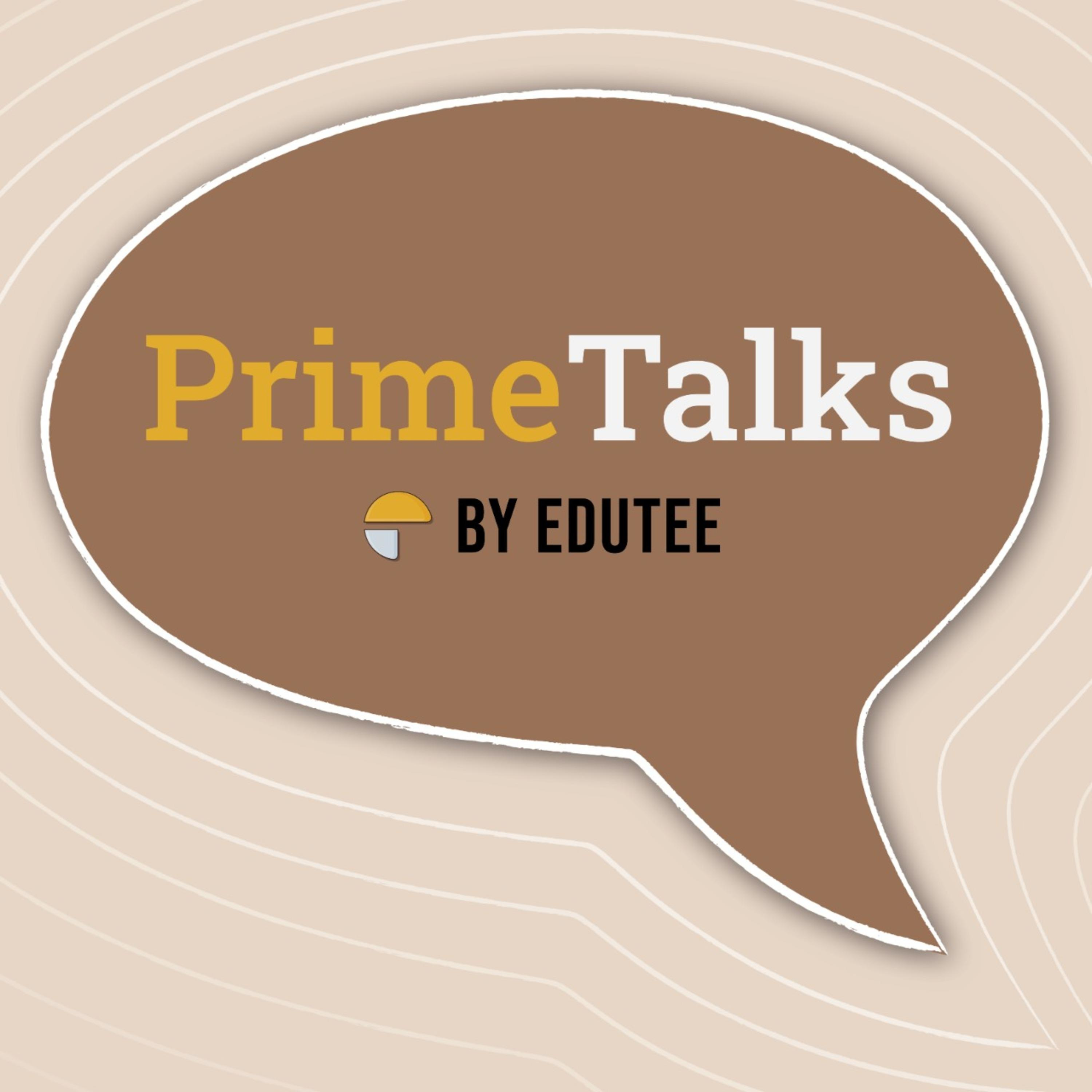 Introduction Primetalks by Edutee