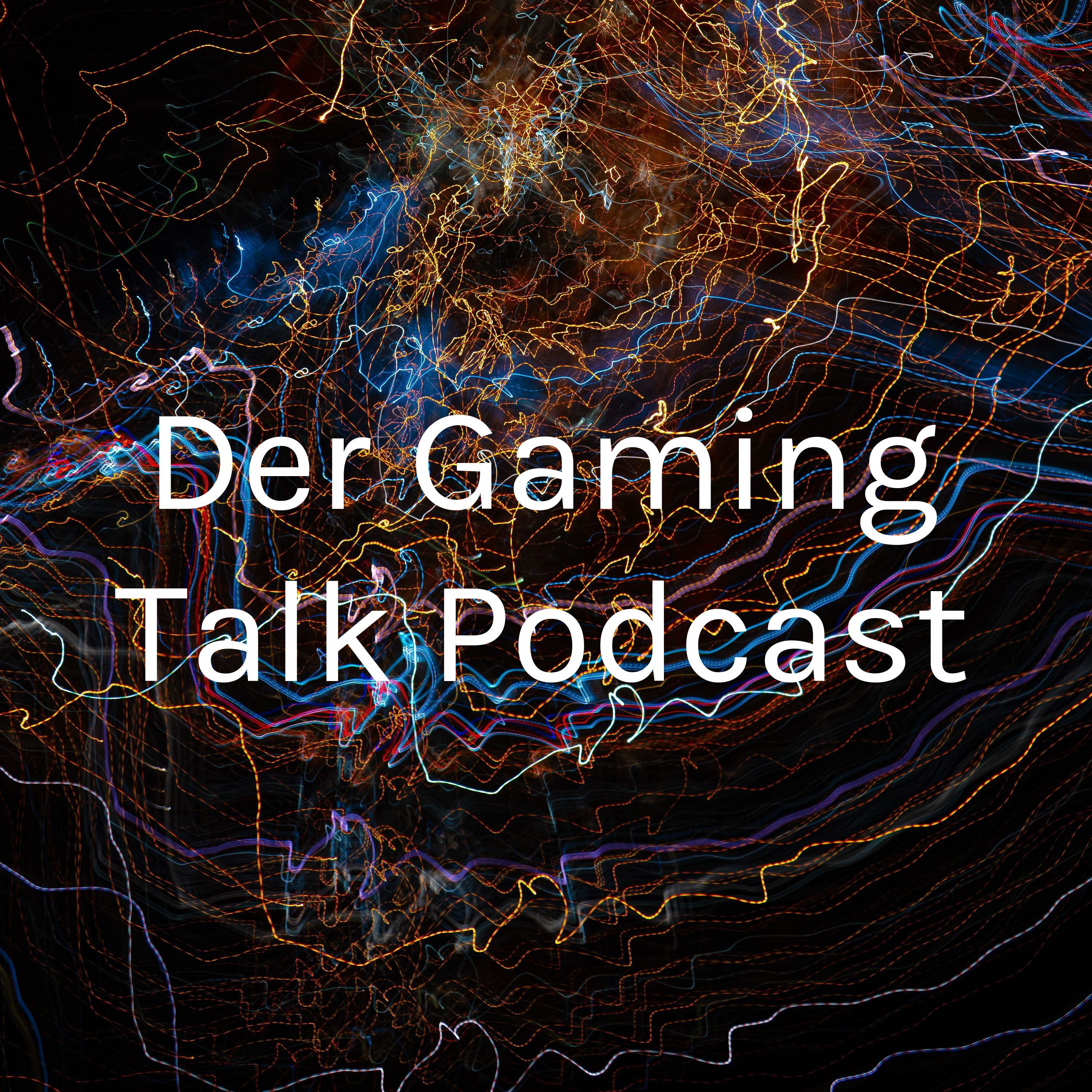 Der Gaming podcast