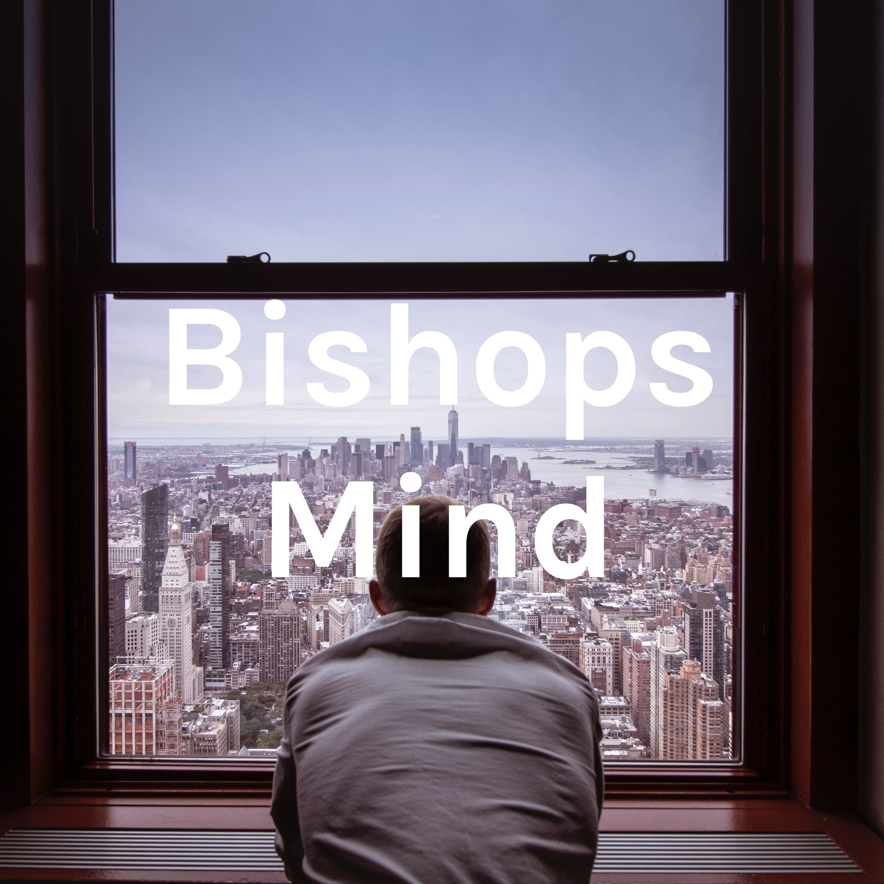 Bishops Mind