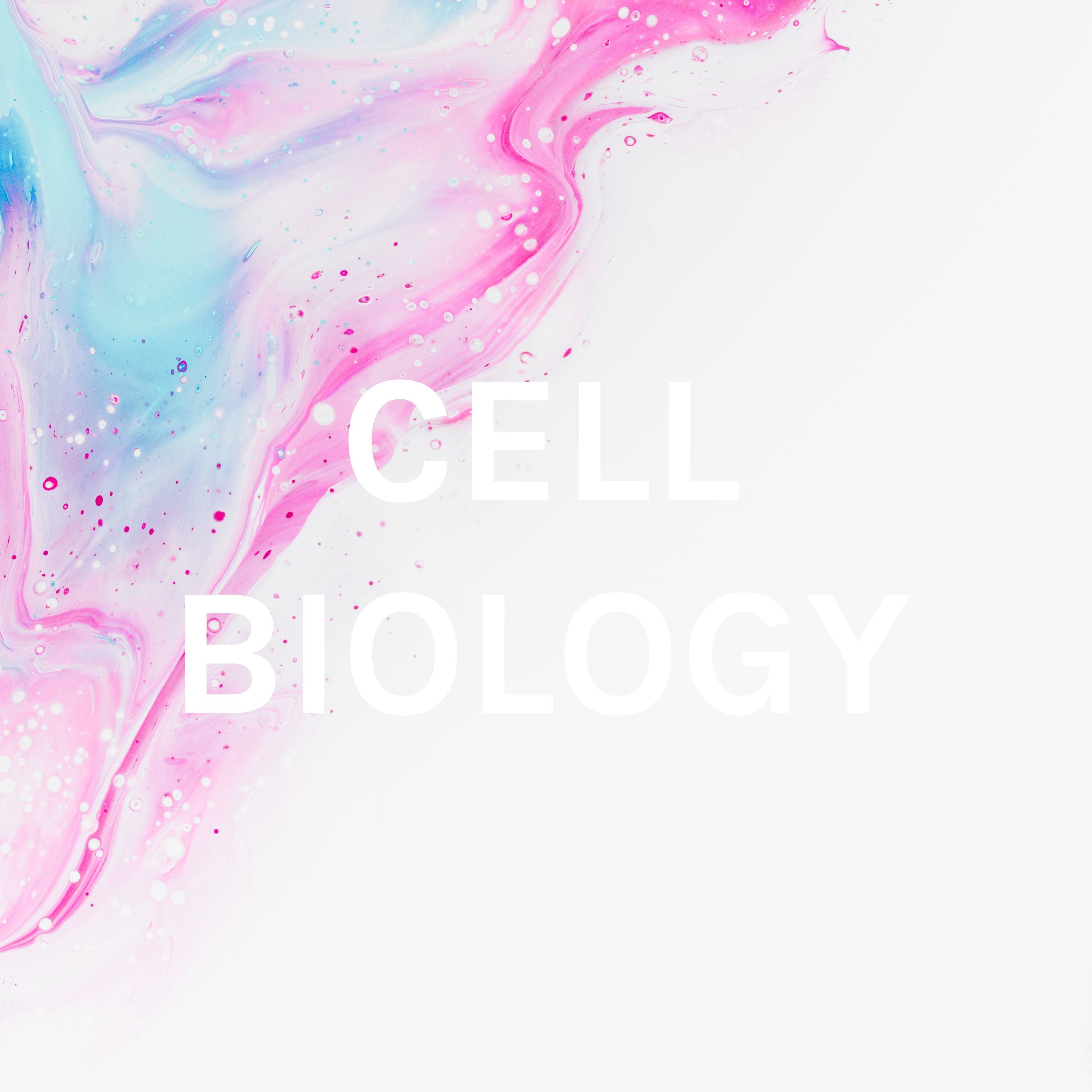 CELL BIOLOGY