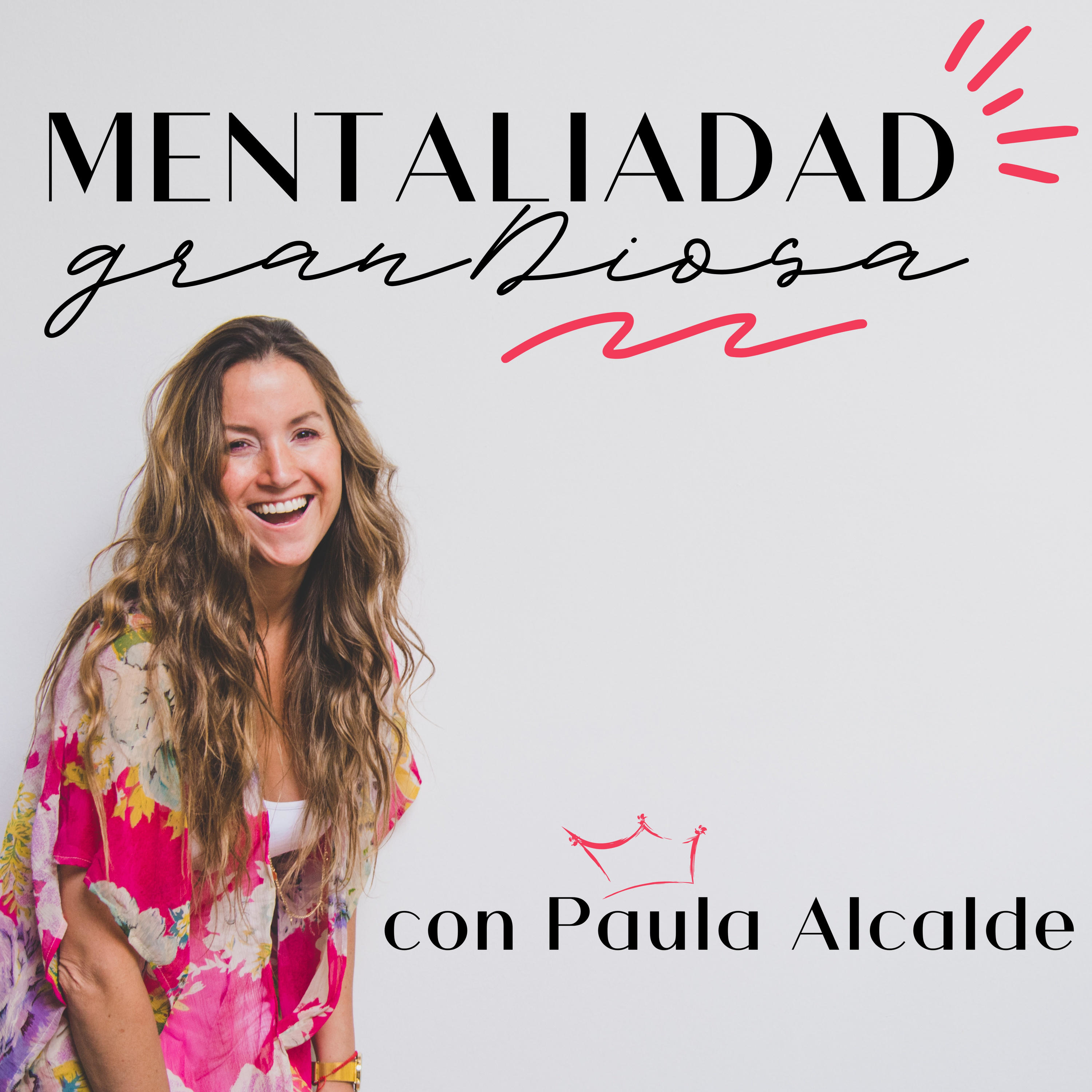 Mentalidad granDIOSA podcast artwork