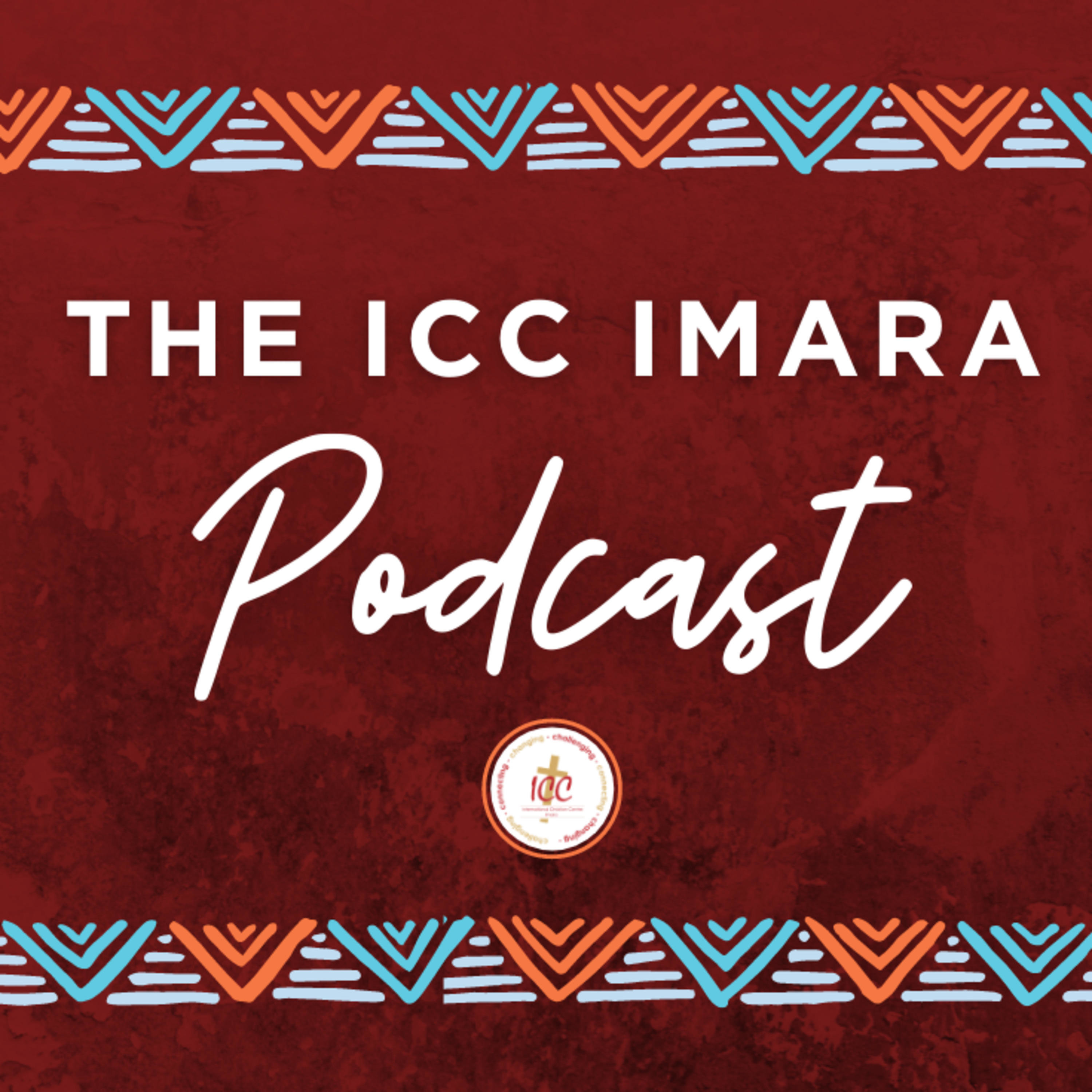 The ICC Imara Podcast