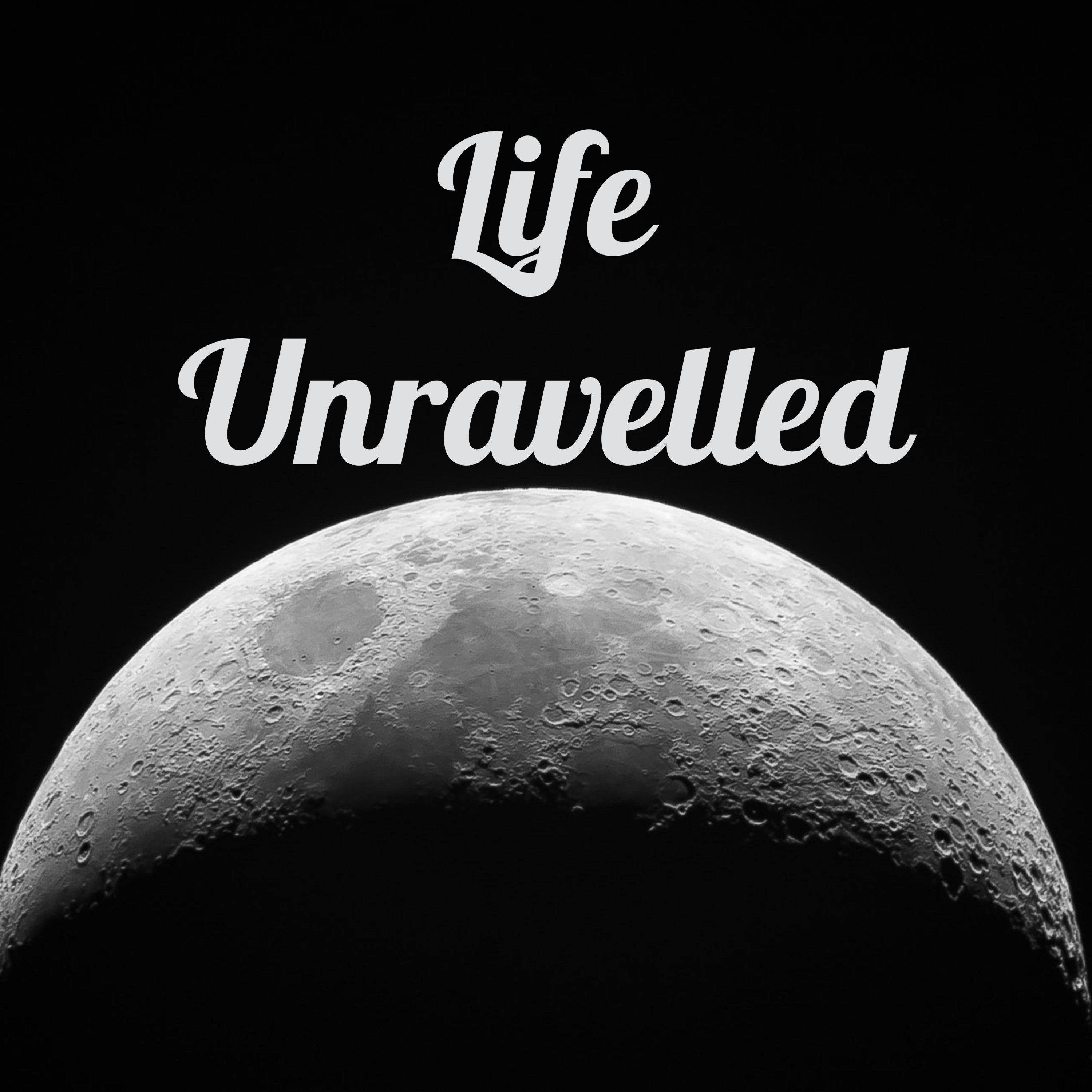 Unravelling Life