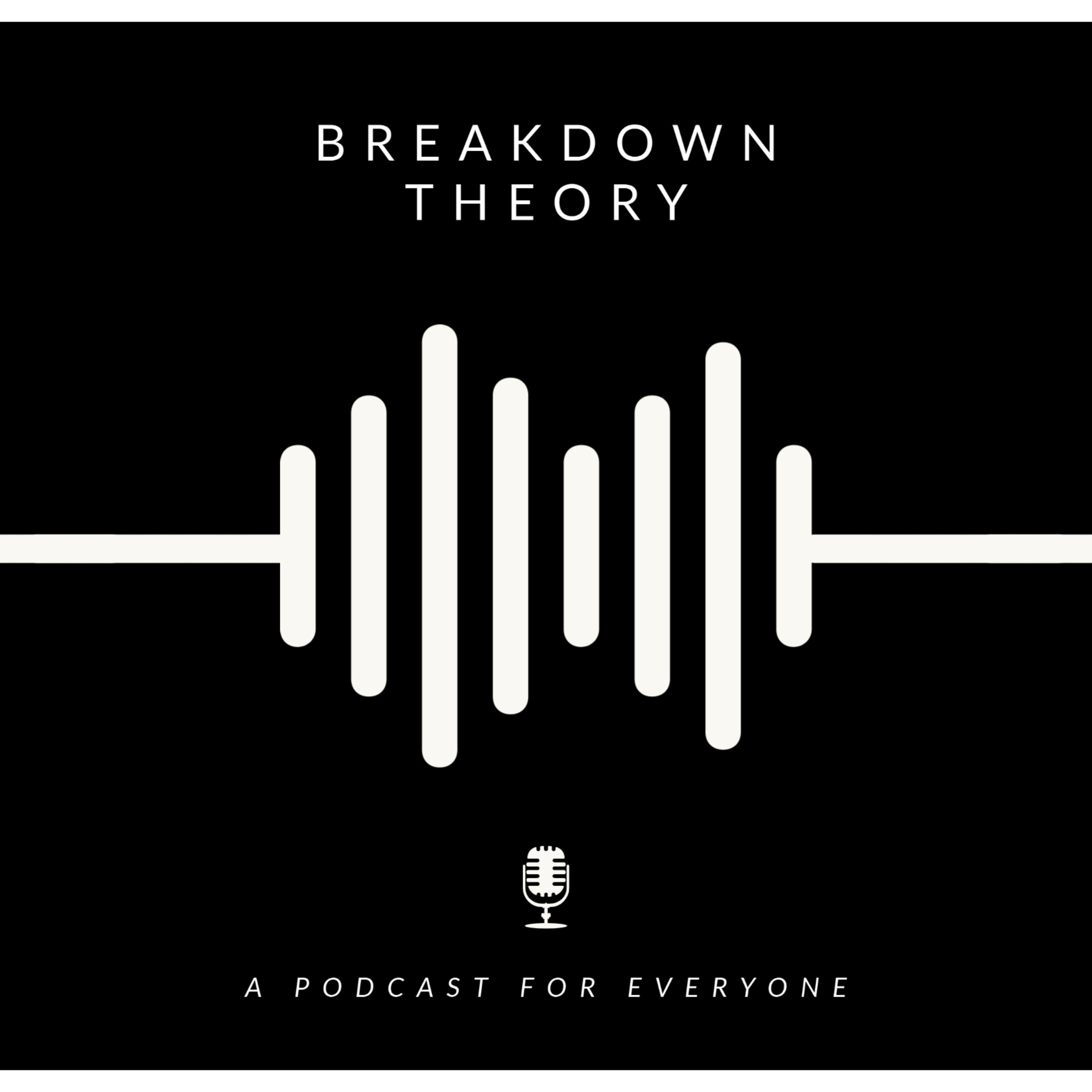 Breakdown Theory
