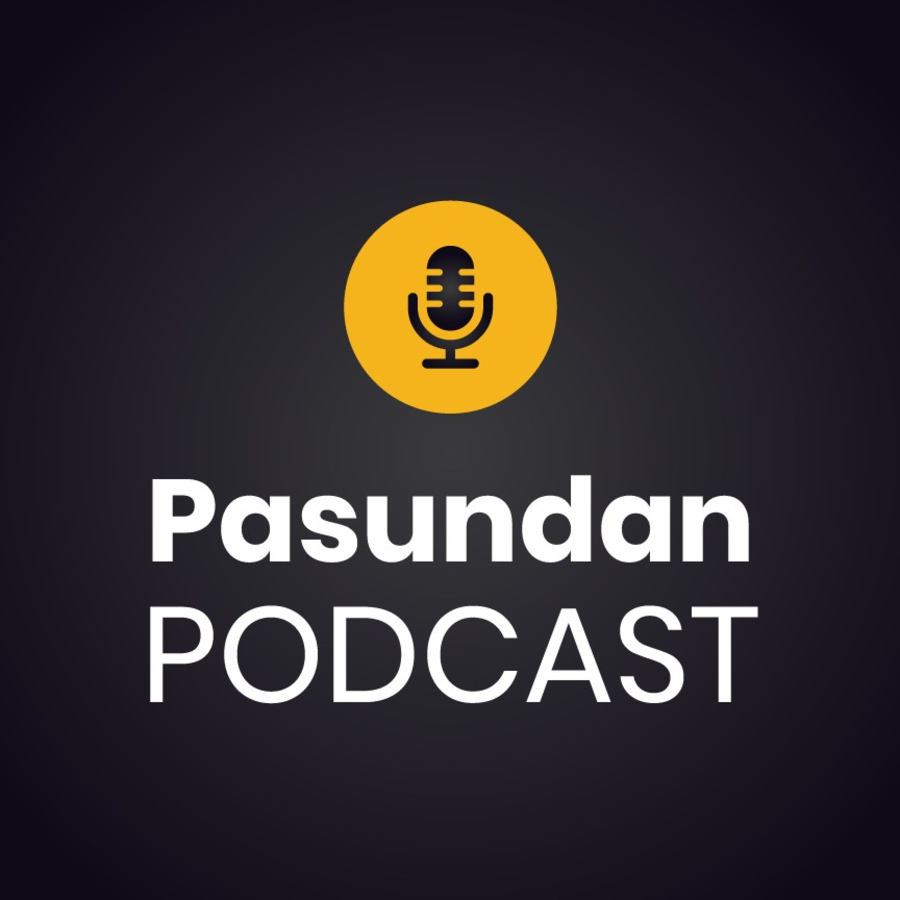 Pasundan Podcast