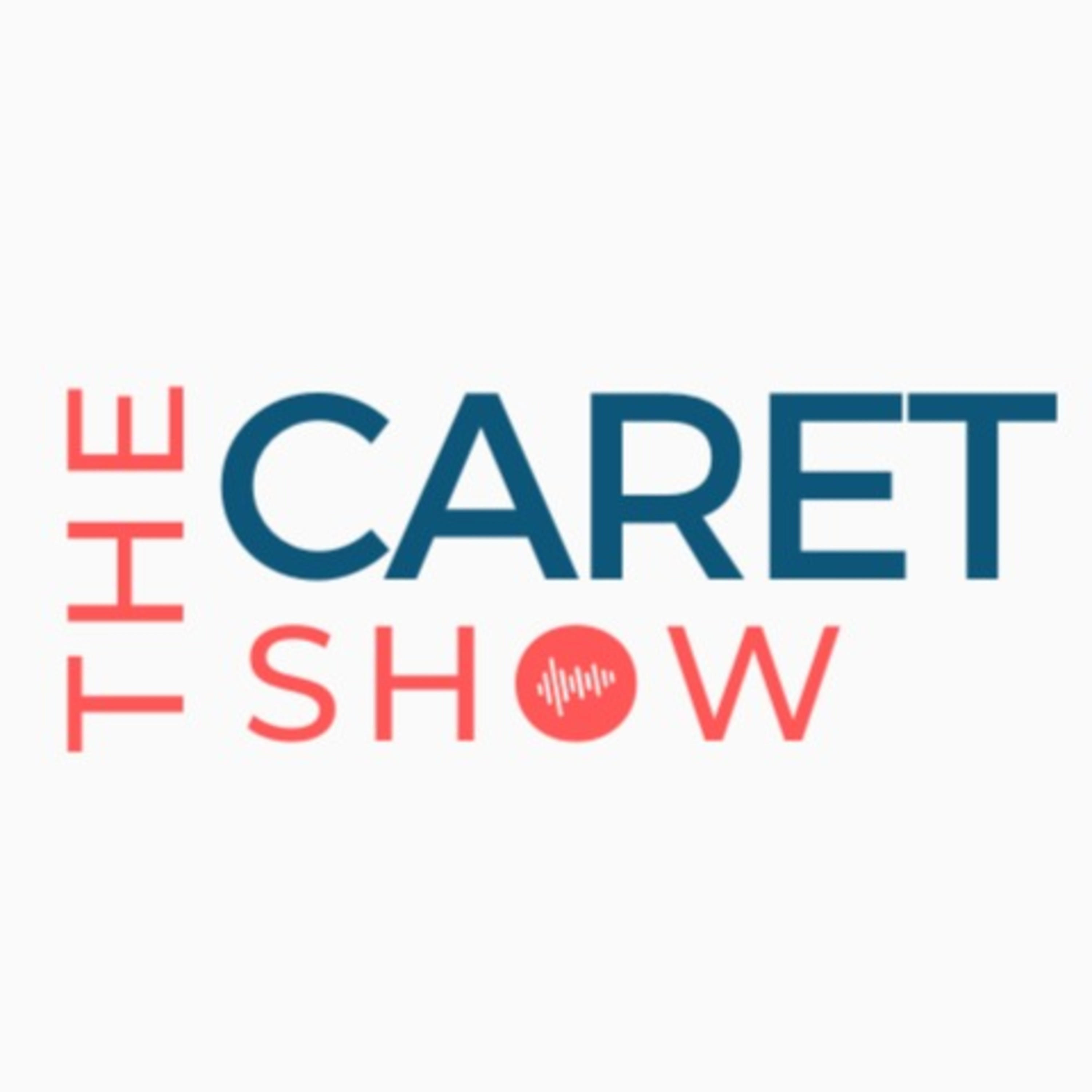 The Caret Show