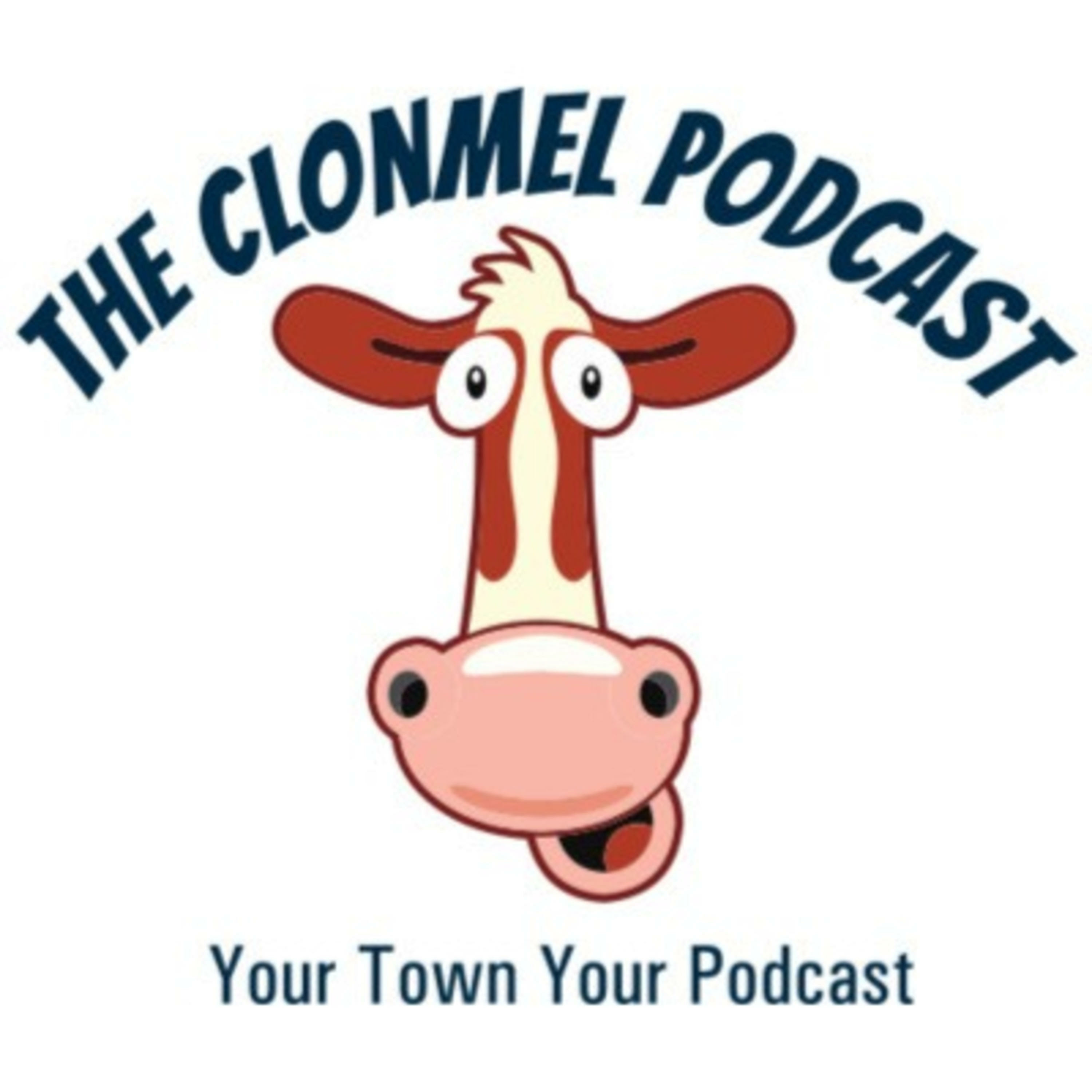 The Clonmel Podcast