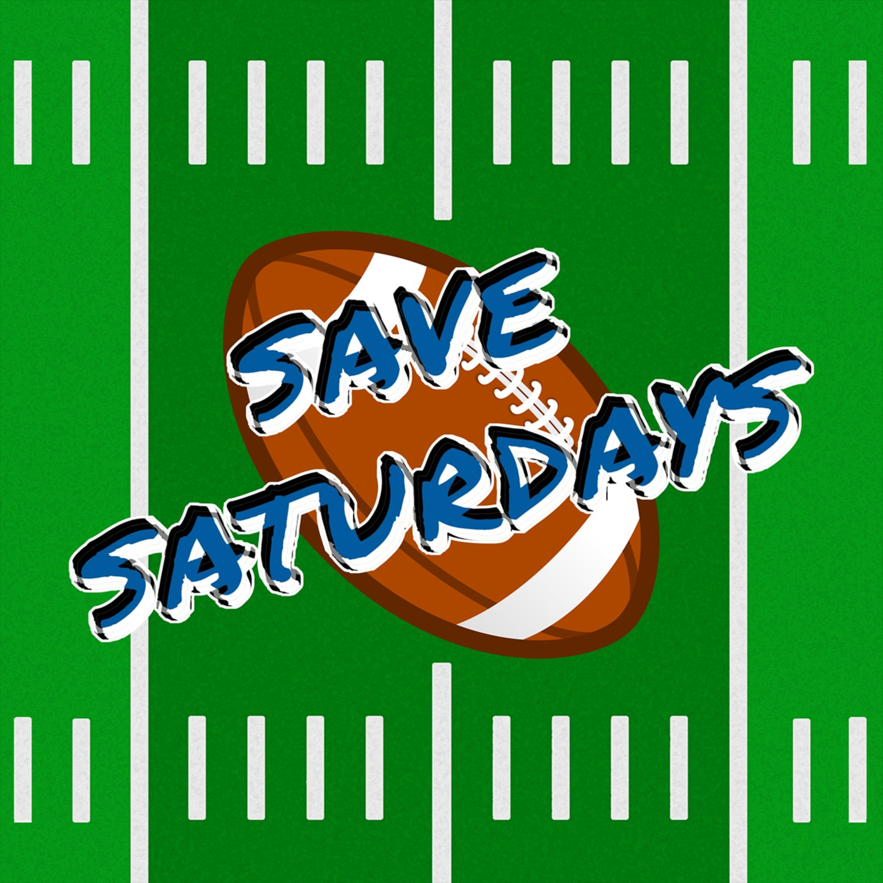 Save Saturdays Podcast