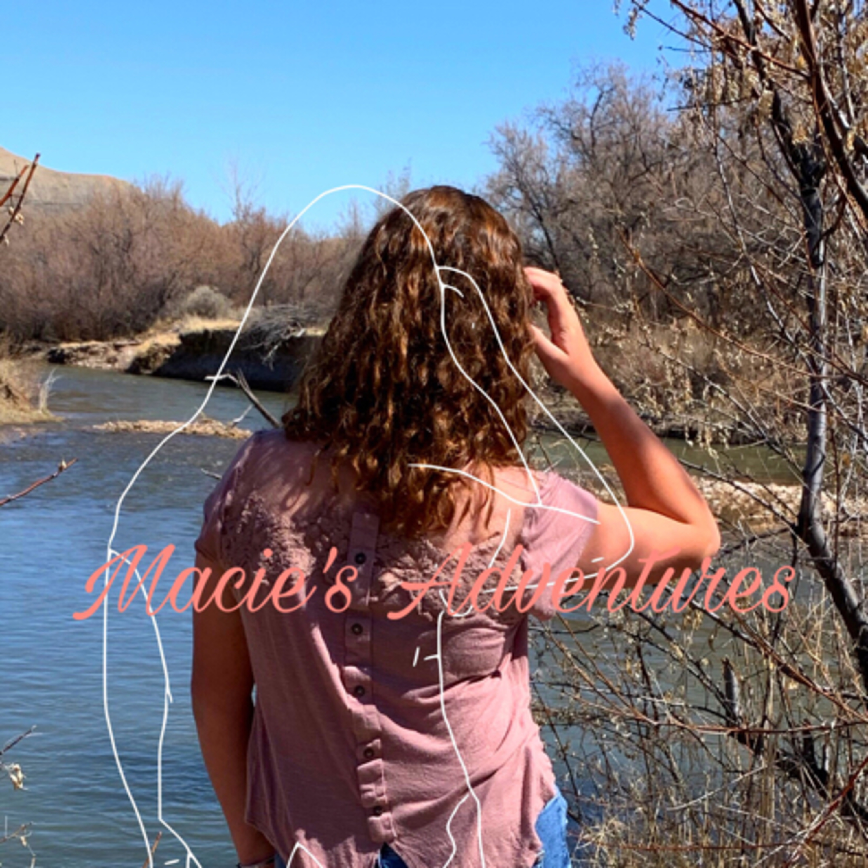 Macie’s Adventures 