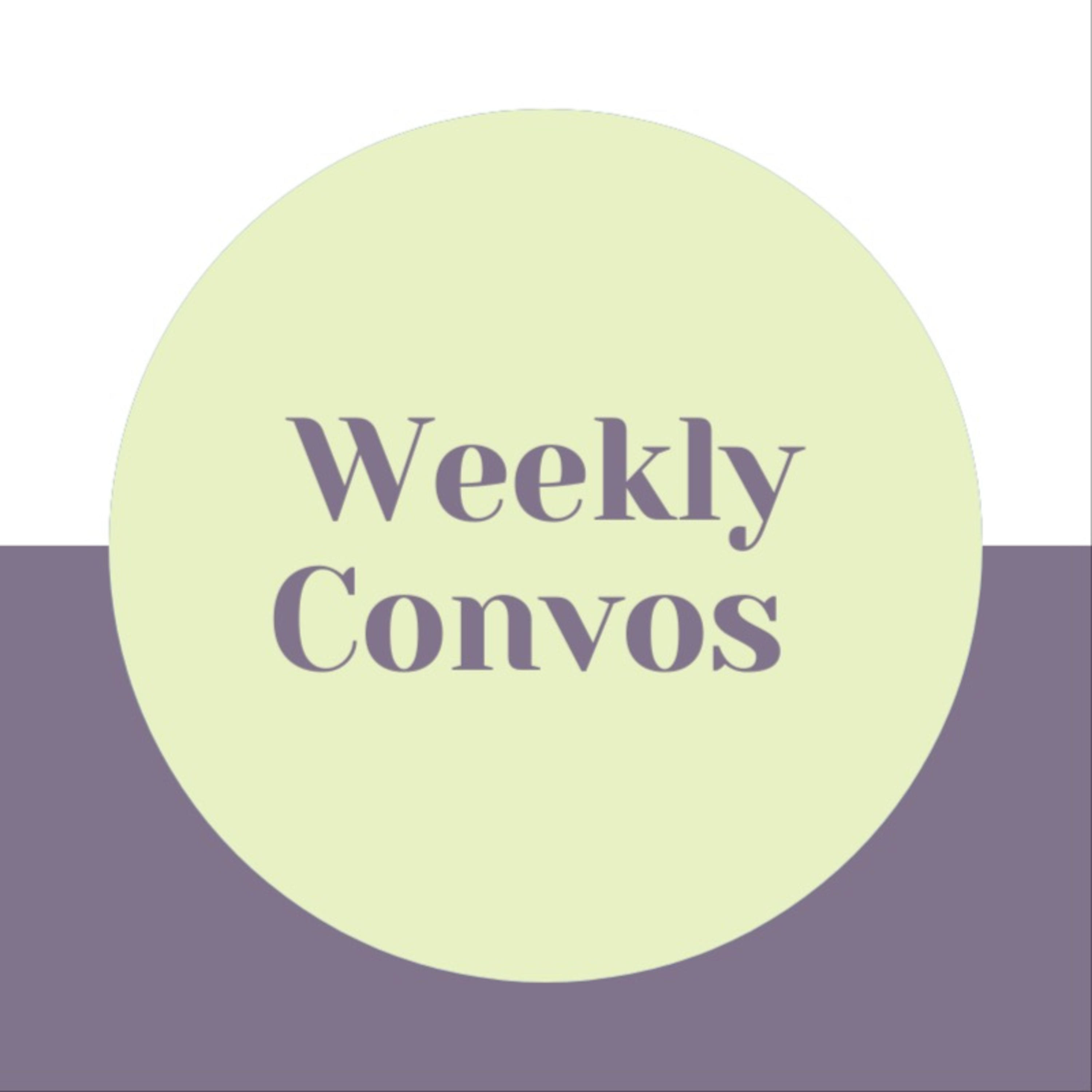 (Boring) Weekly Convos