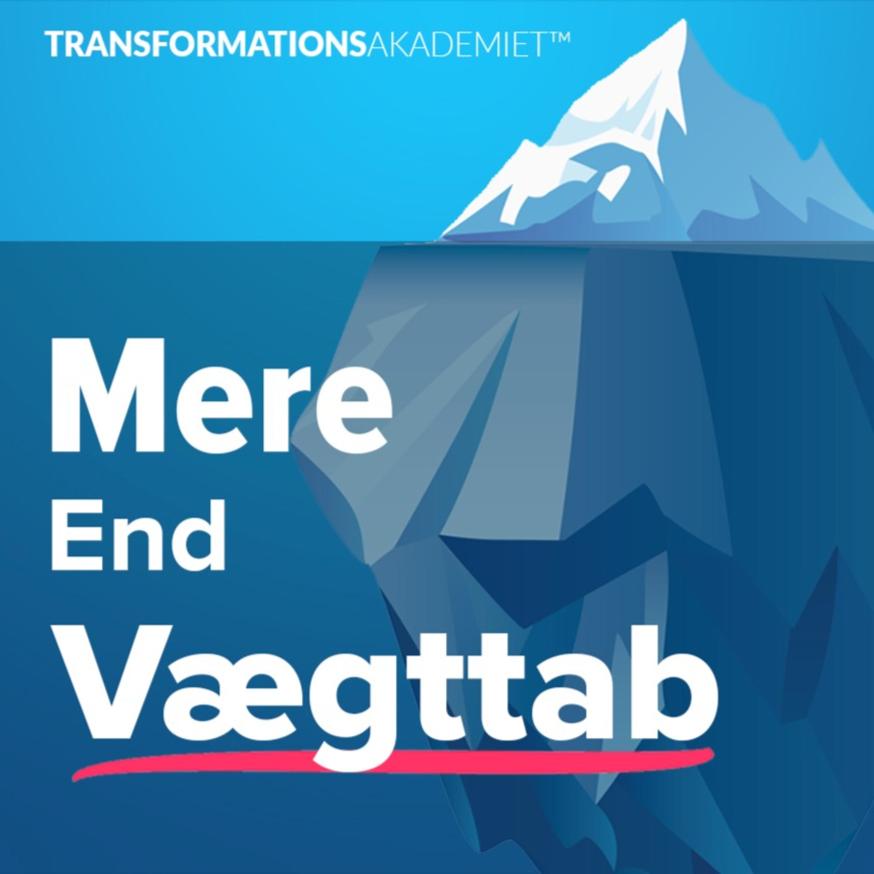 Mere End Vægttab af Transformationsakademiet