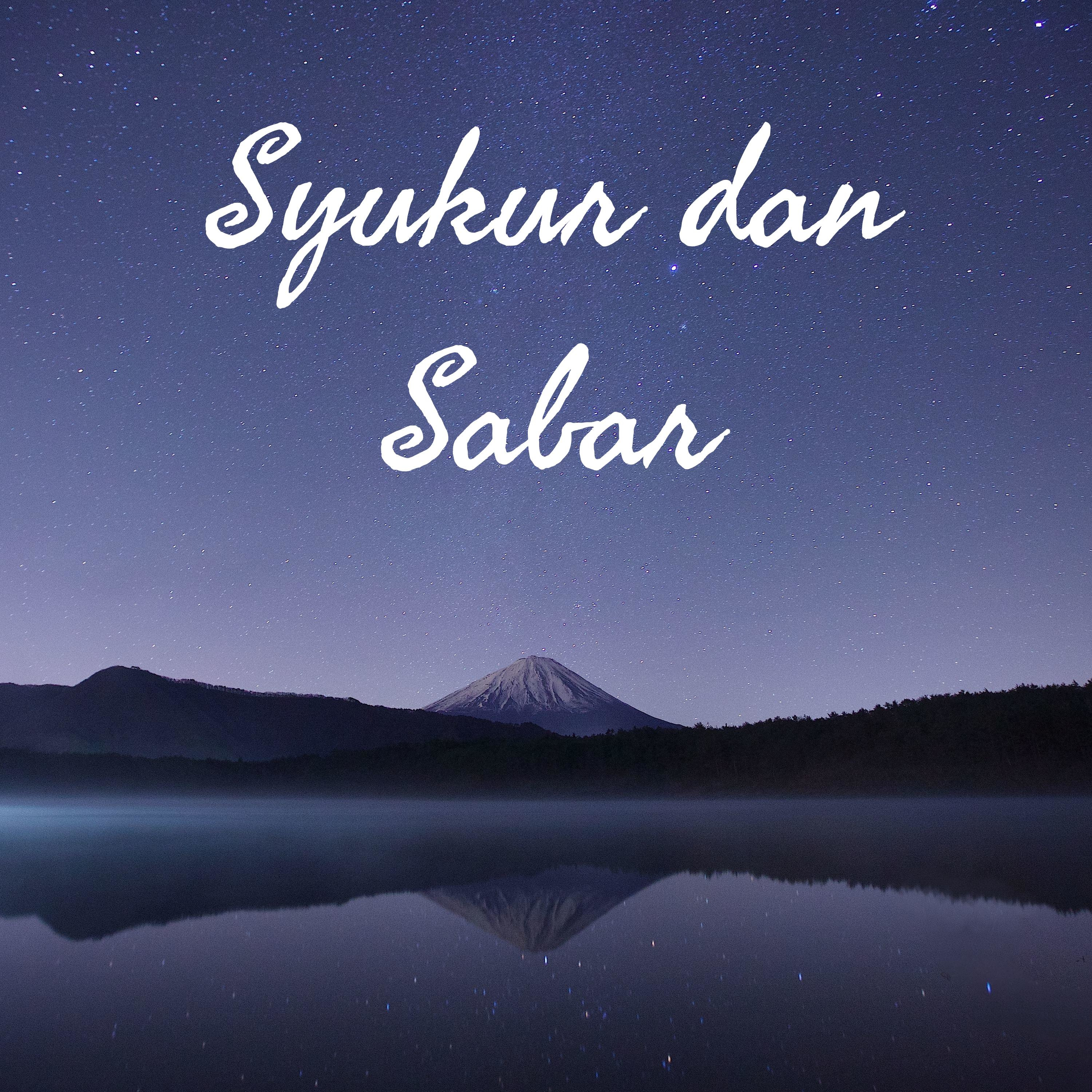Syukur dan Sabar