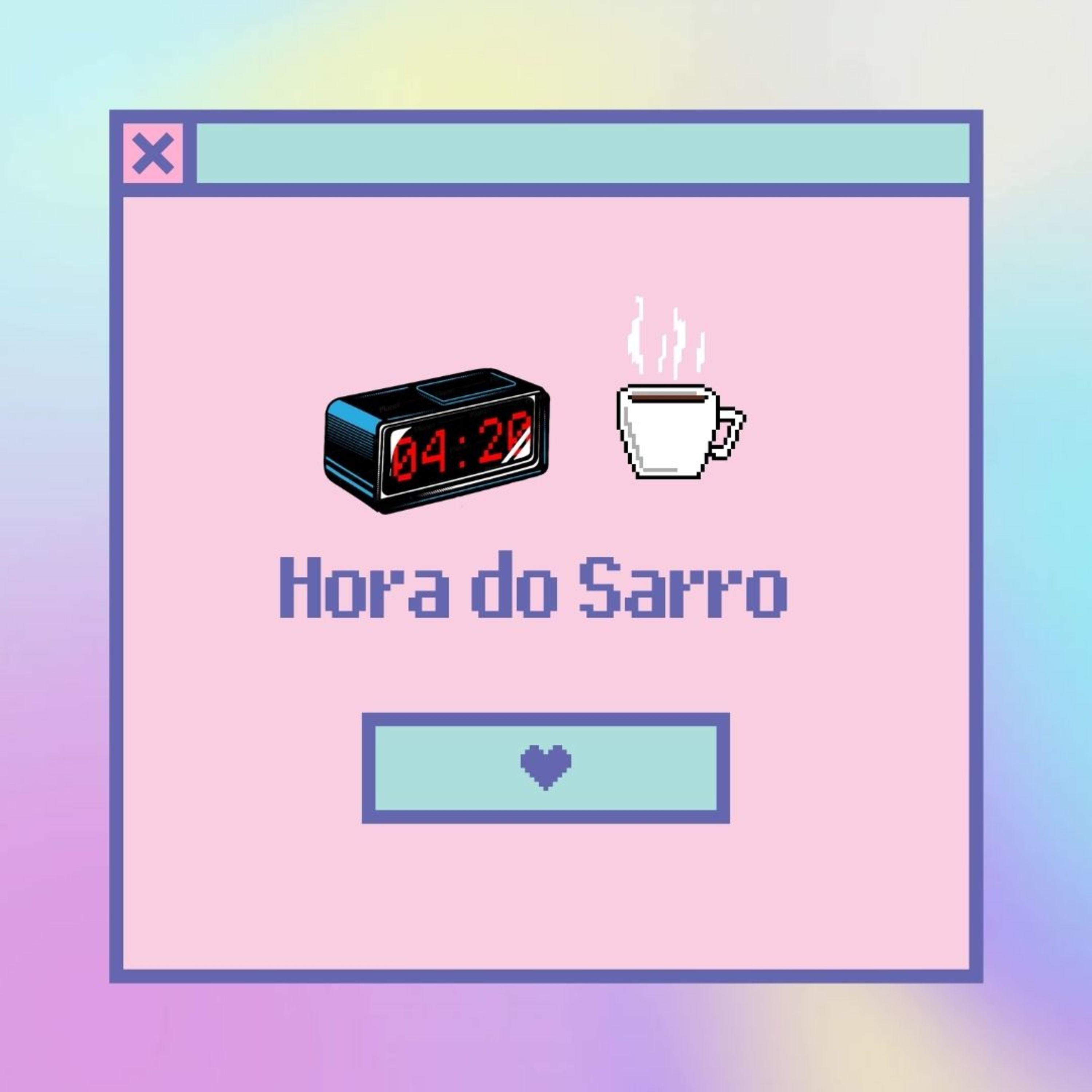 Hora do Sarro