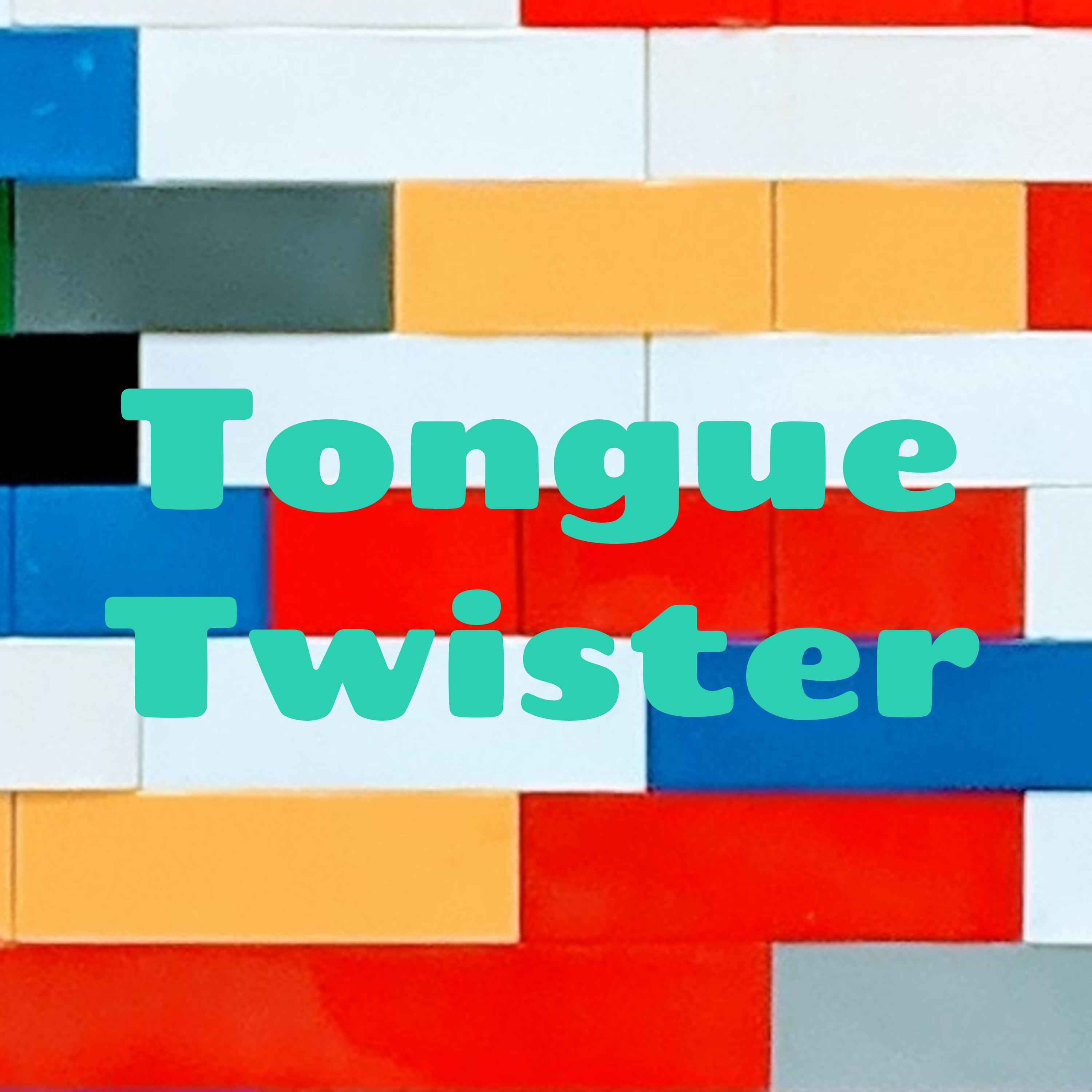 Tongue Twister