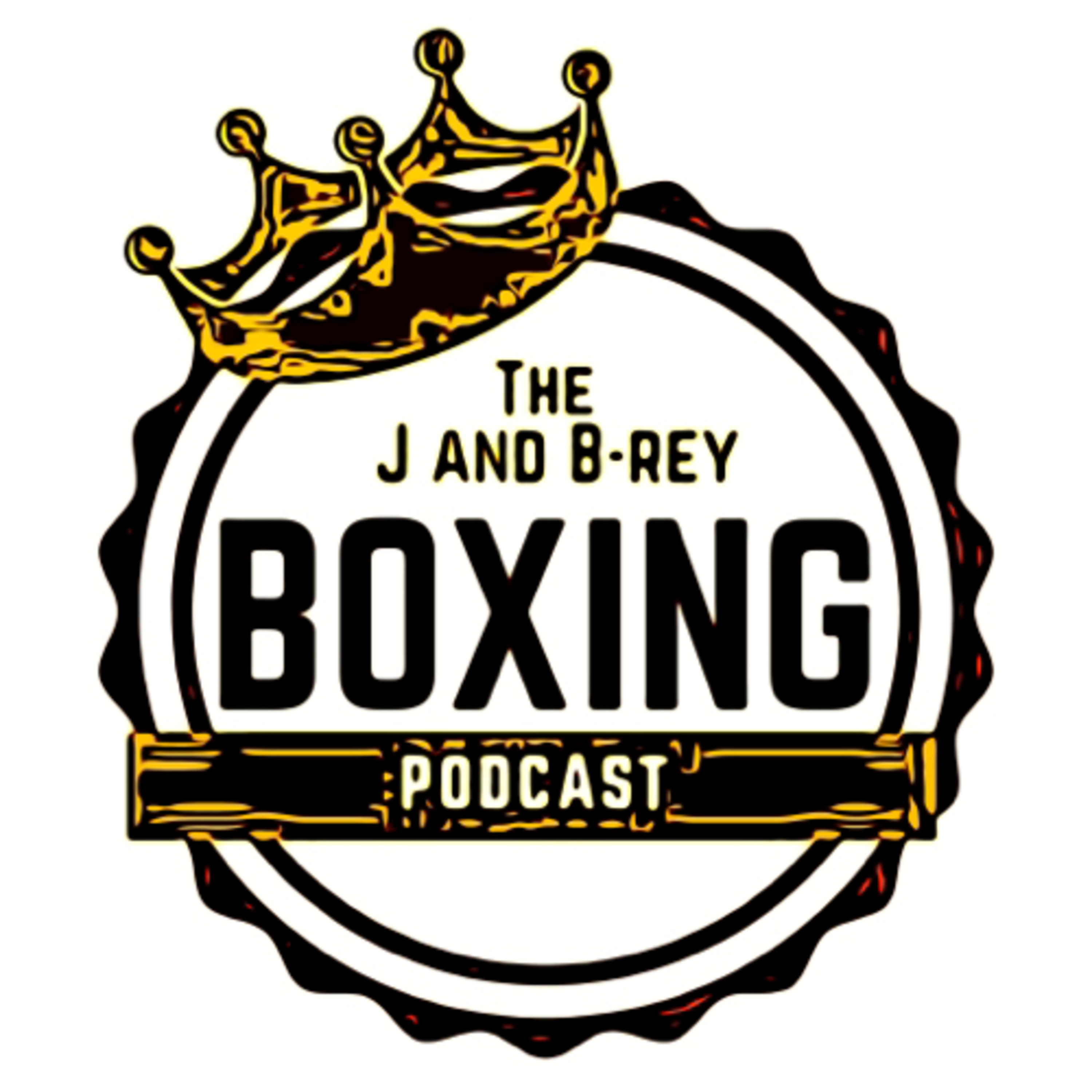 J & Brey Boxing podcast