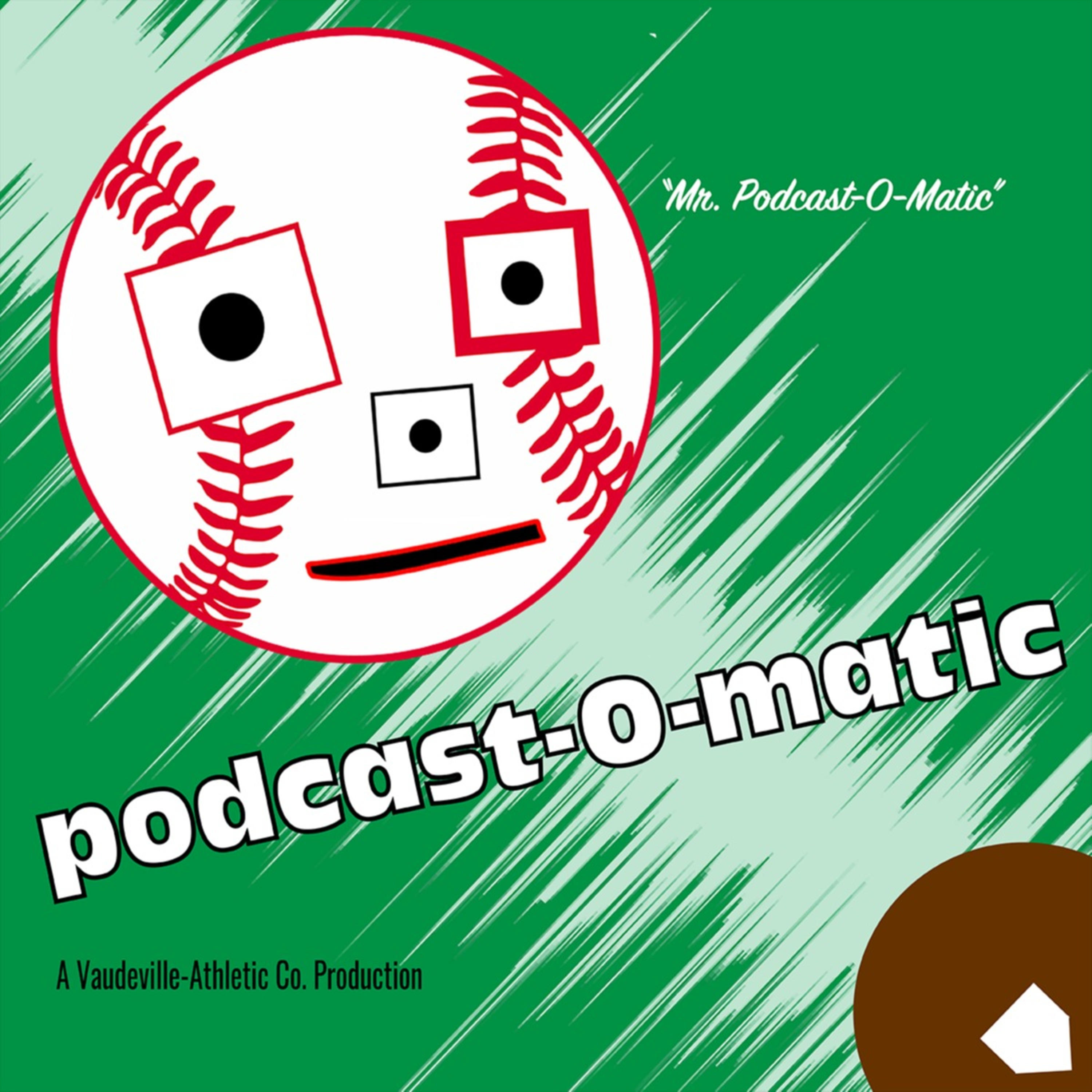 Podcast-O-Matic Baseball podcast artwork