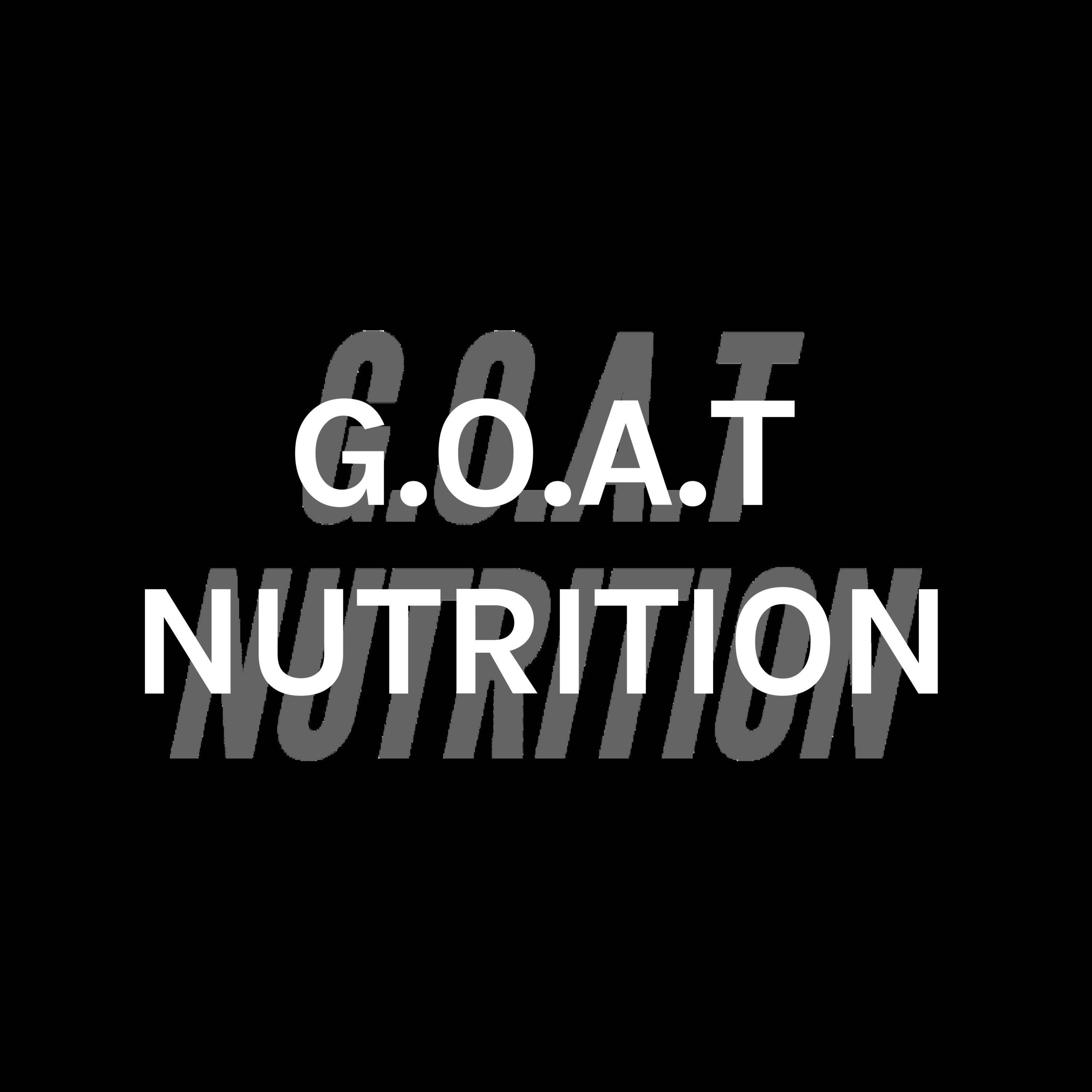 G.O.A.T NUTRITION / INTRODUCTION EP.1