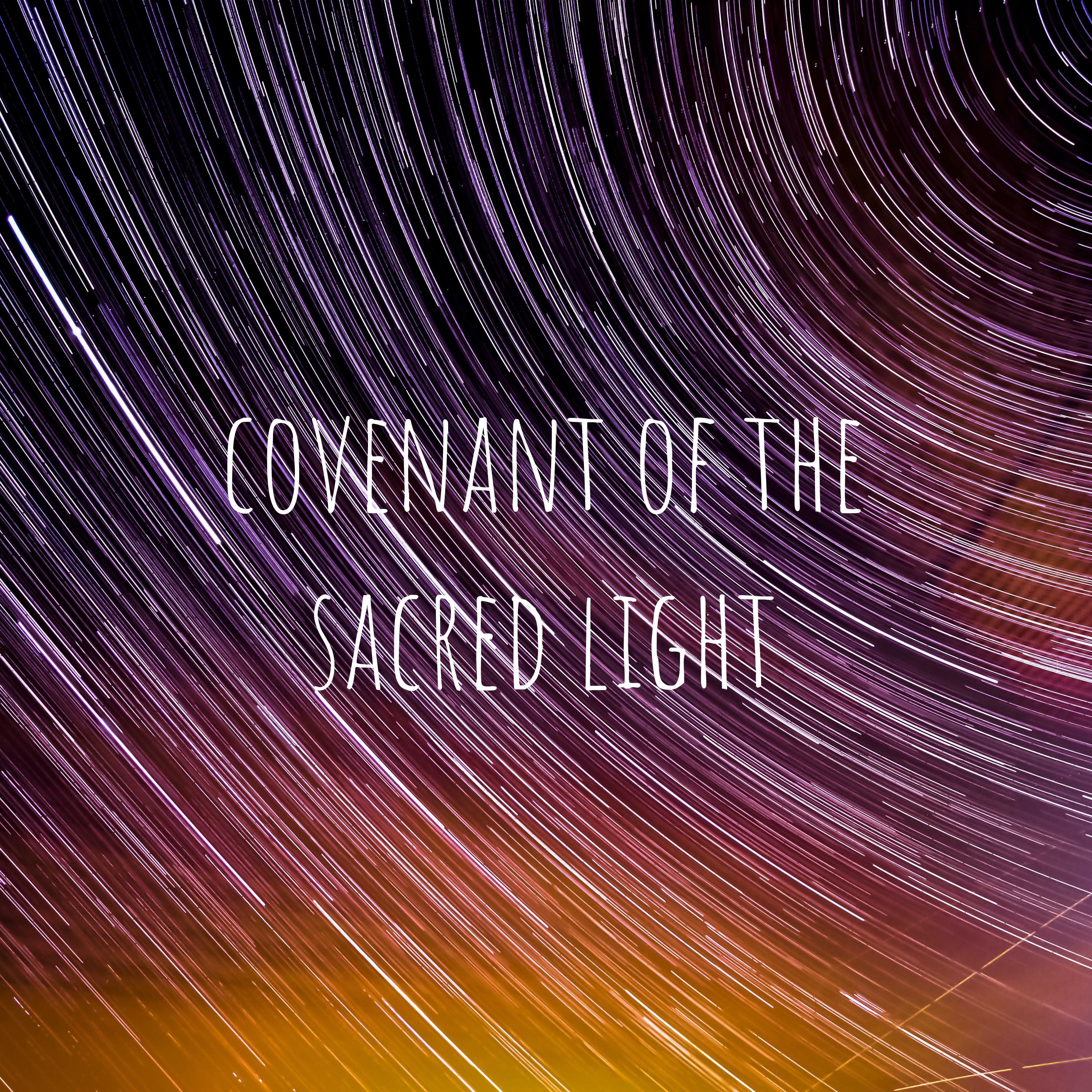 Covenant of the sacred light