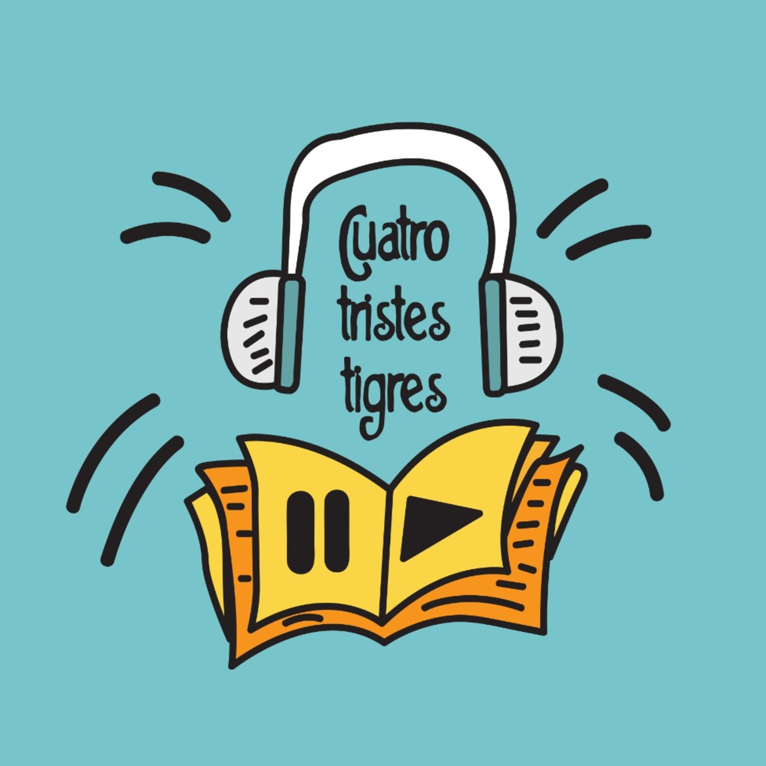Cuatros Tristes Trigres- Audiocuentos