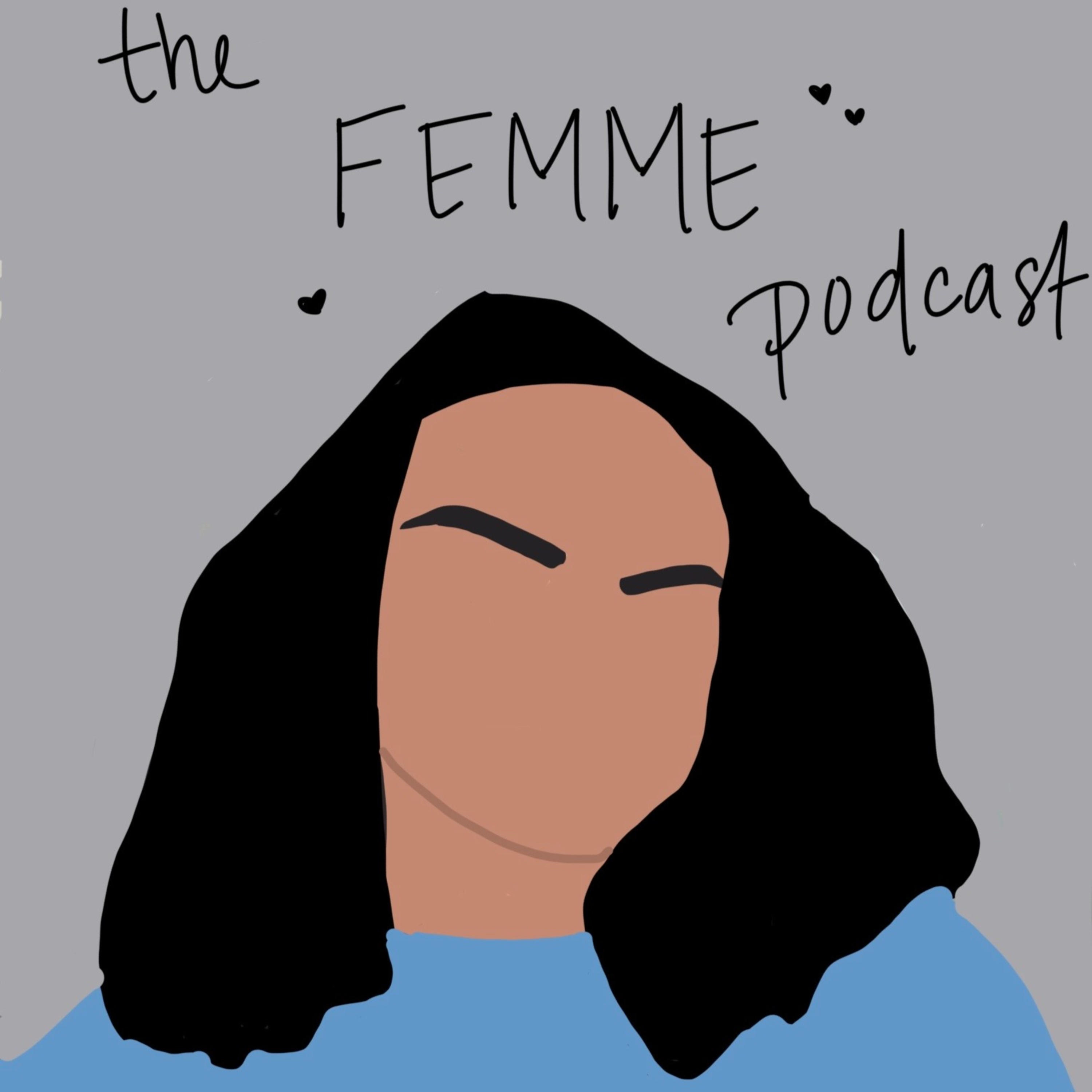 THE FEMME PODCAST