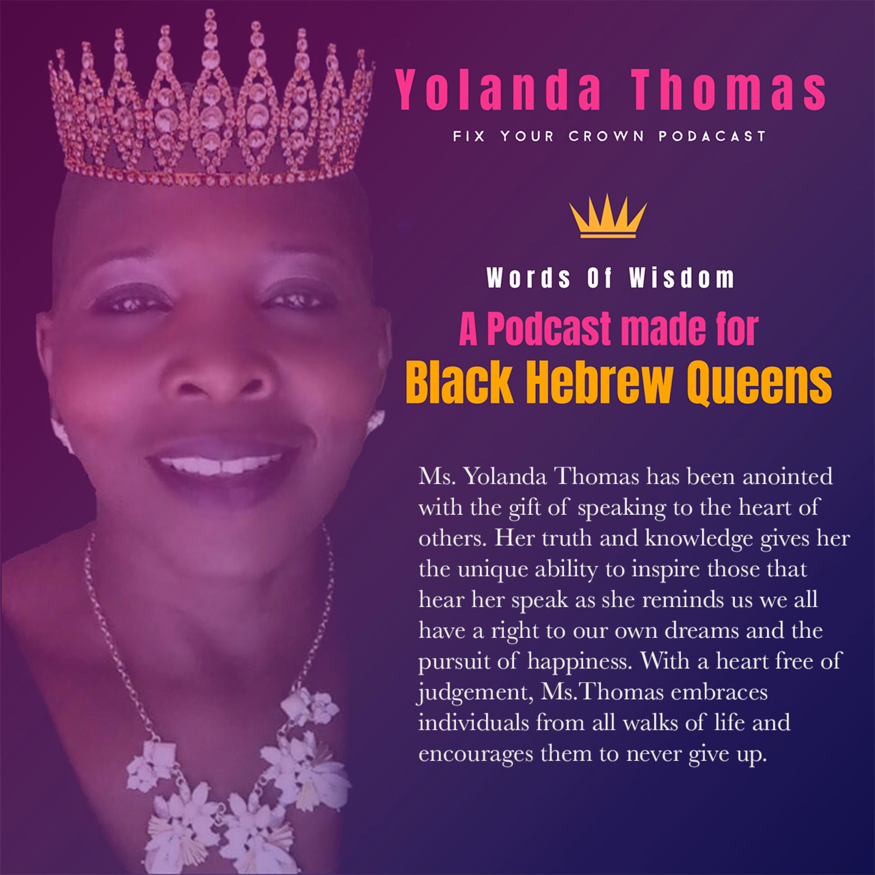 Yolanda Thomas- Black Queens Words of Wisdom