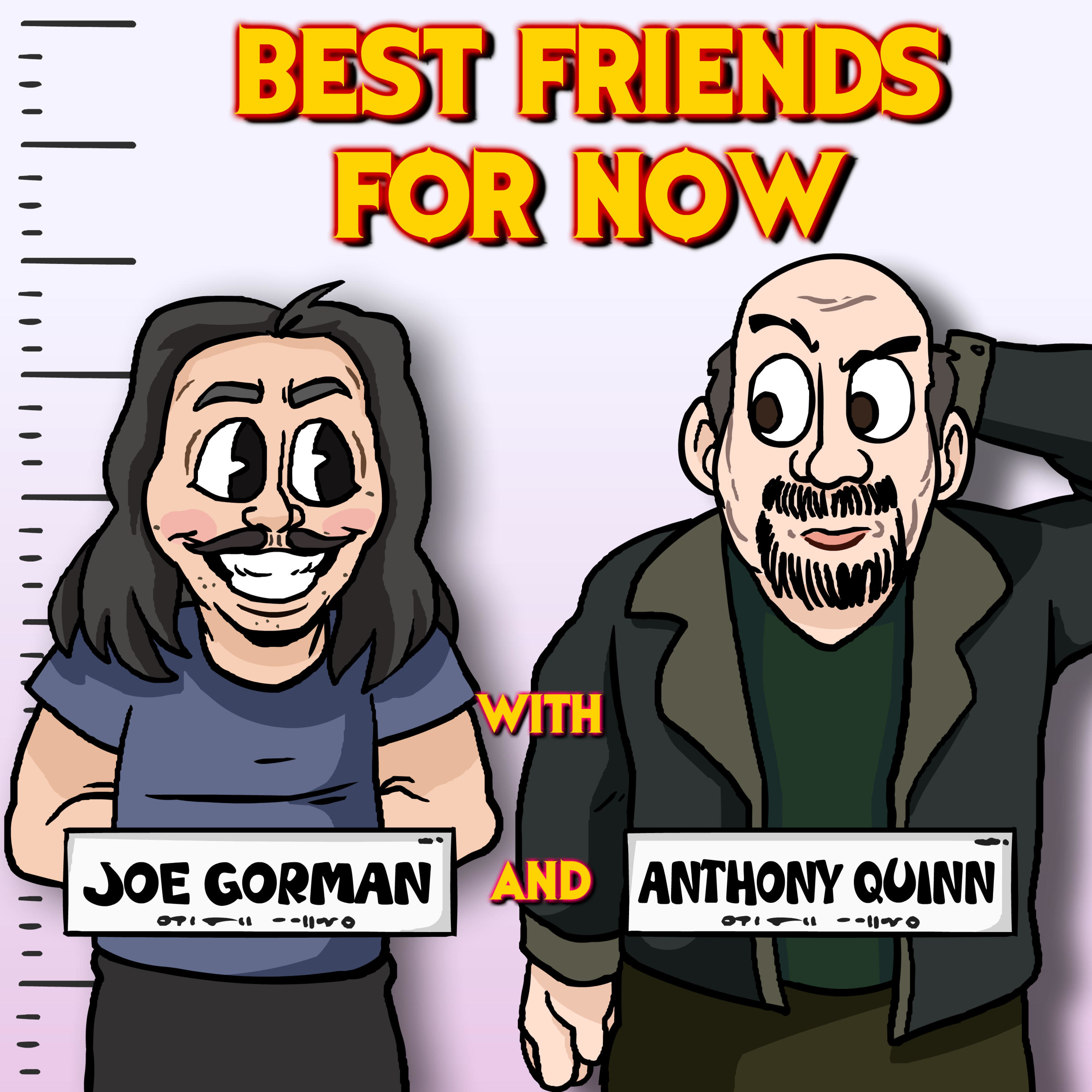 Best Friends For Now