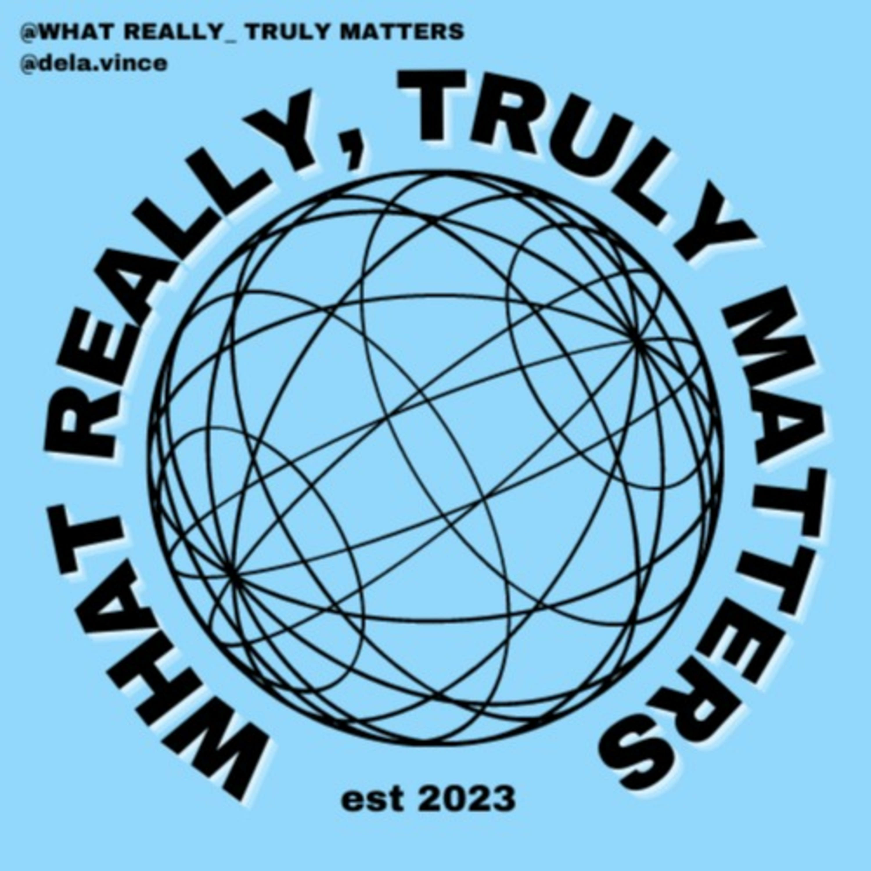 What really truly matters podcast artwork