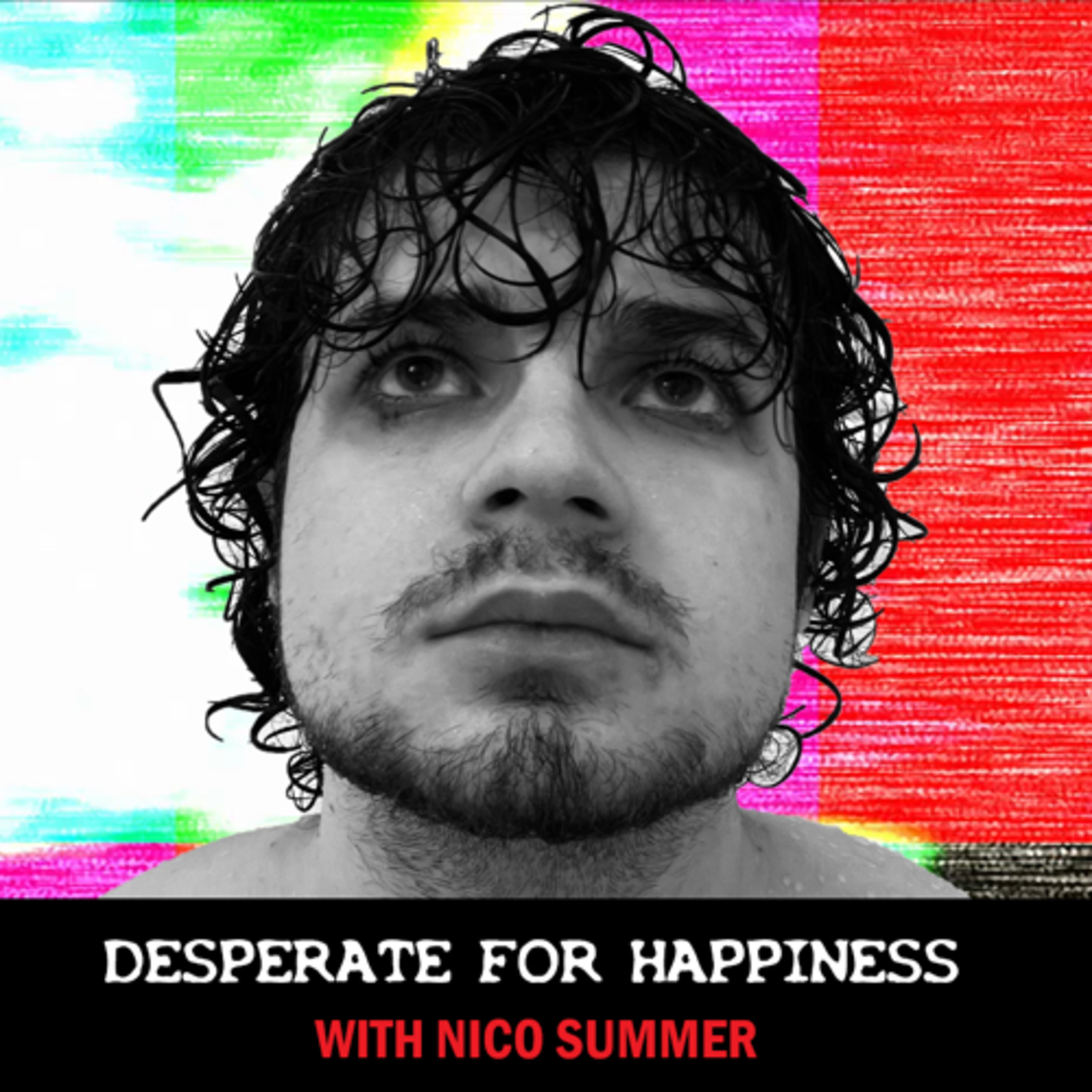 Desperate for Happiness
