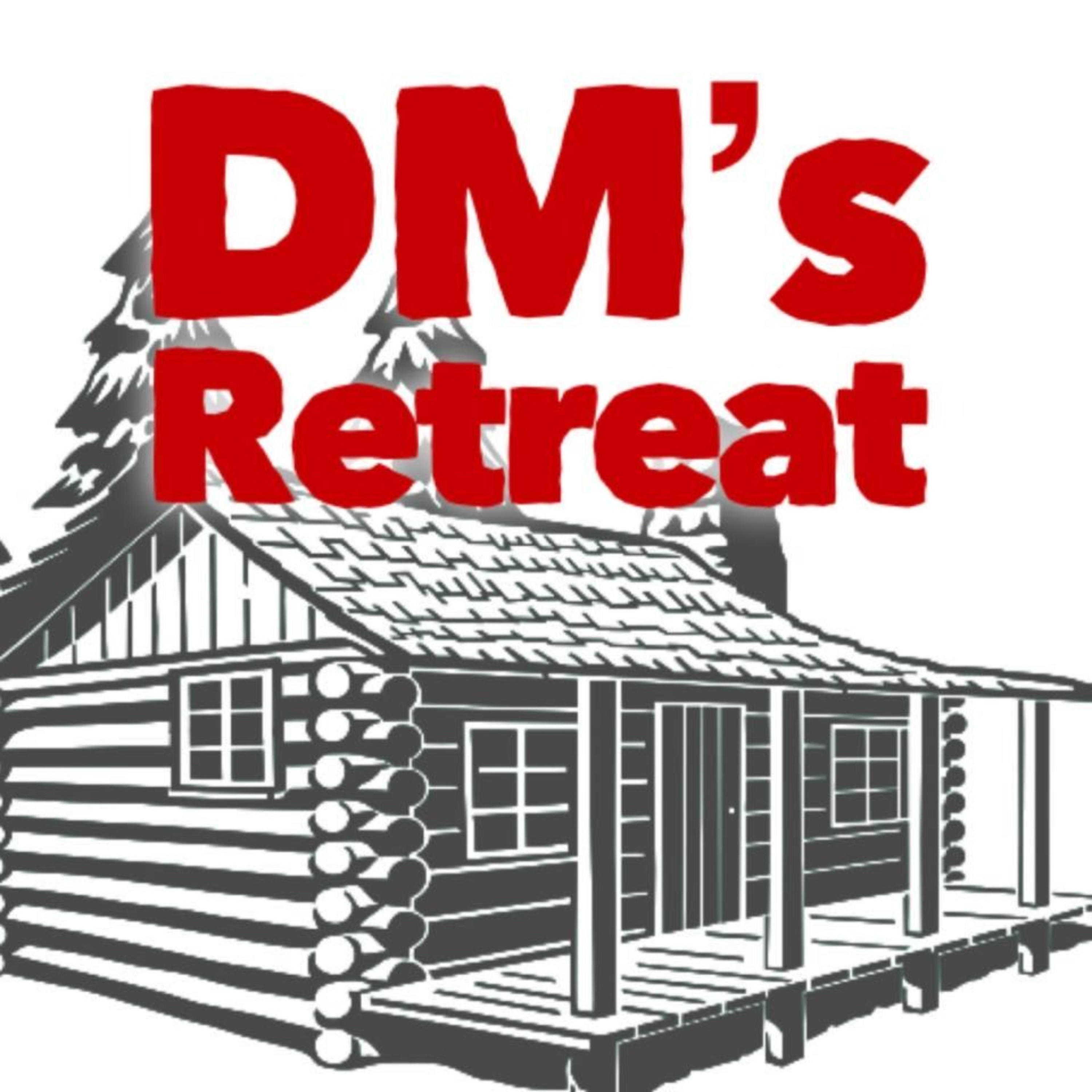 DMs Retreat