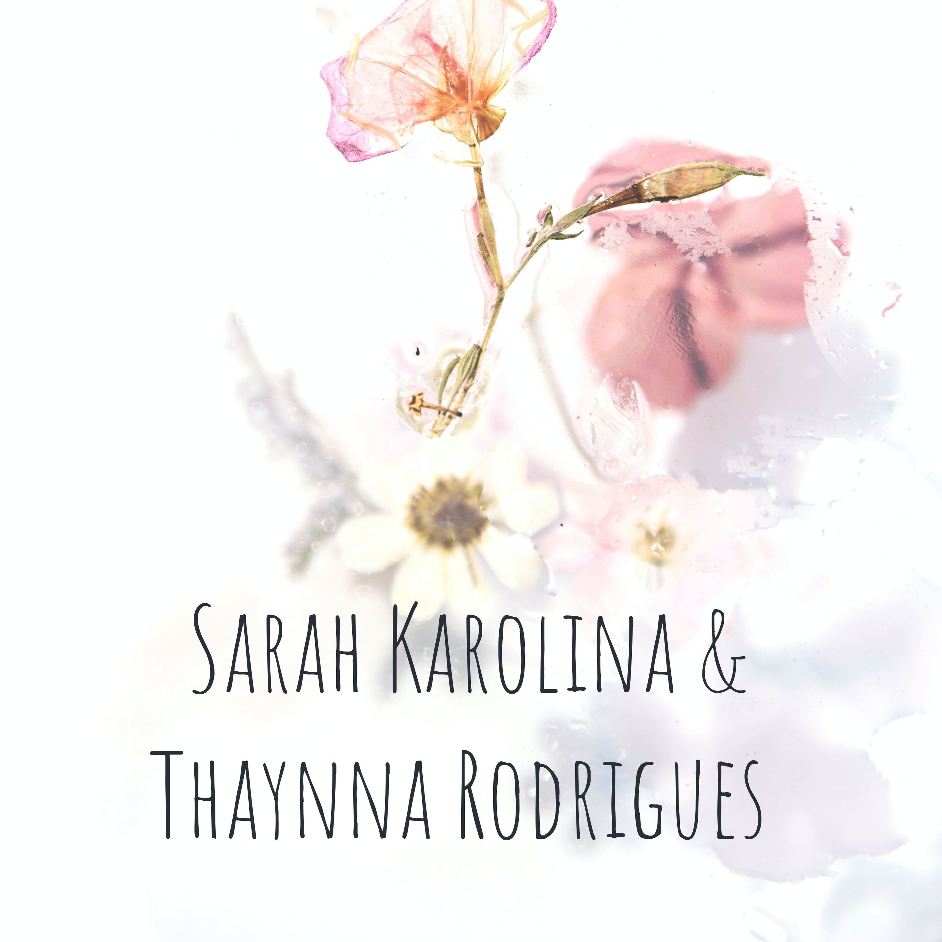 Sarah Karolina & Thaynna Rodrigues