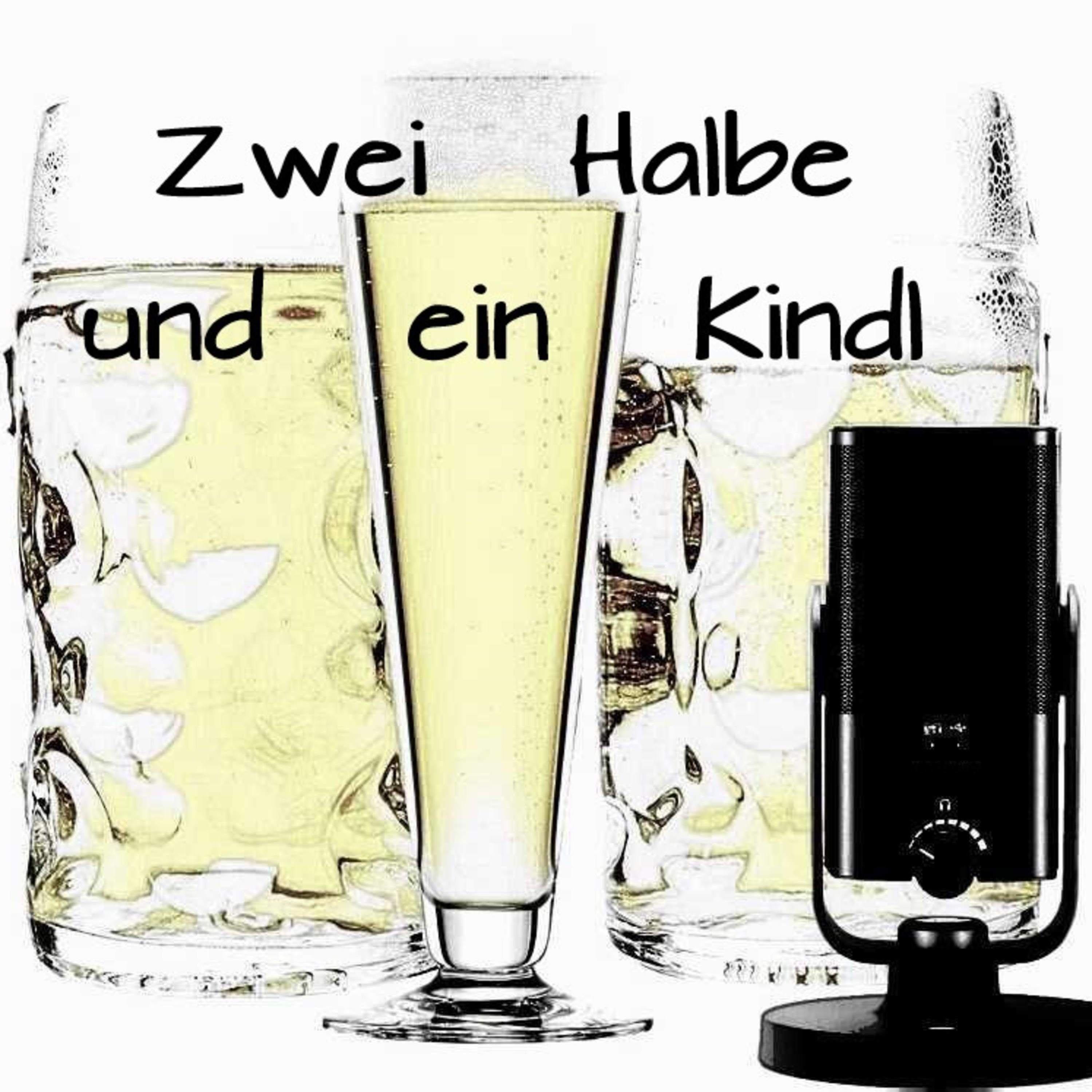 Zwei Halbe und ein Kindl
