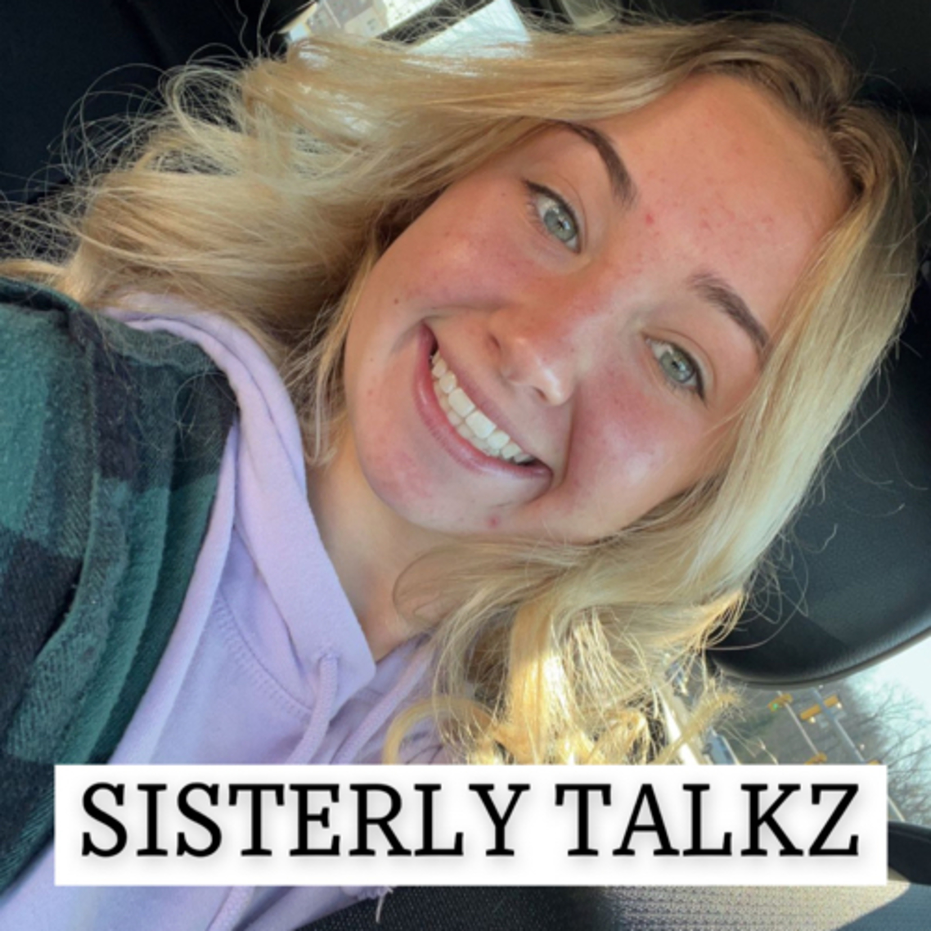Sisterly Talkz podcast artwork