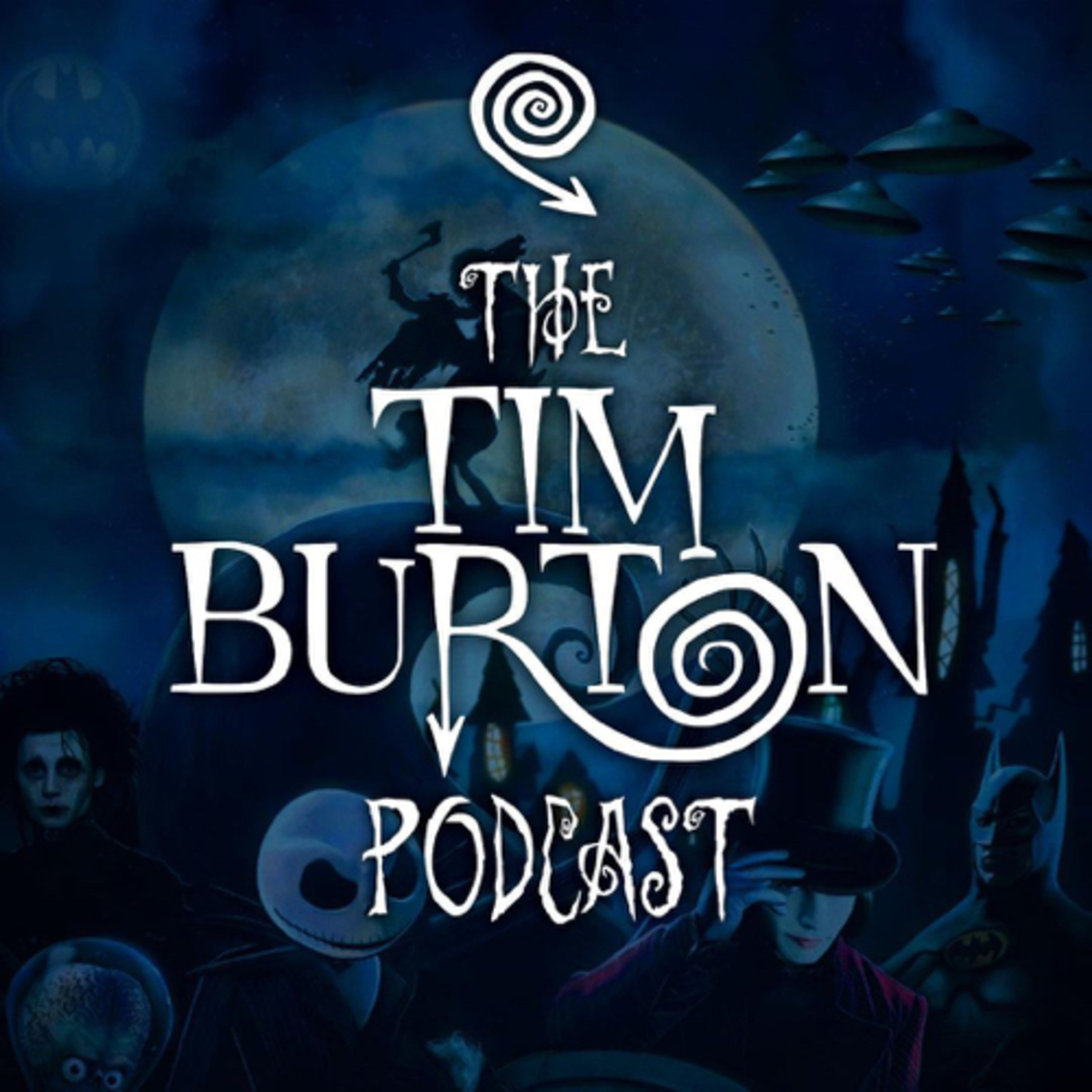 The Tim Burton Podcast podcast artwork