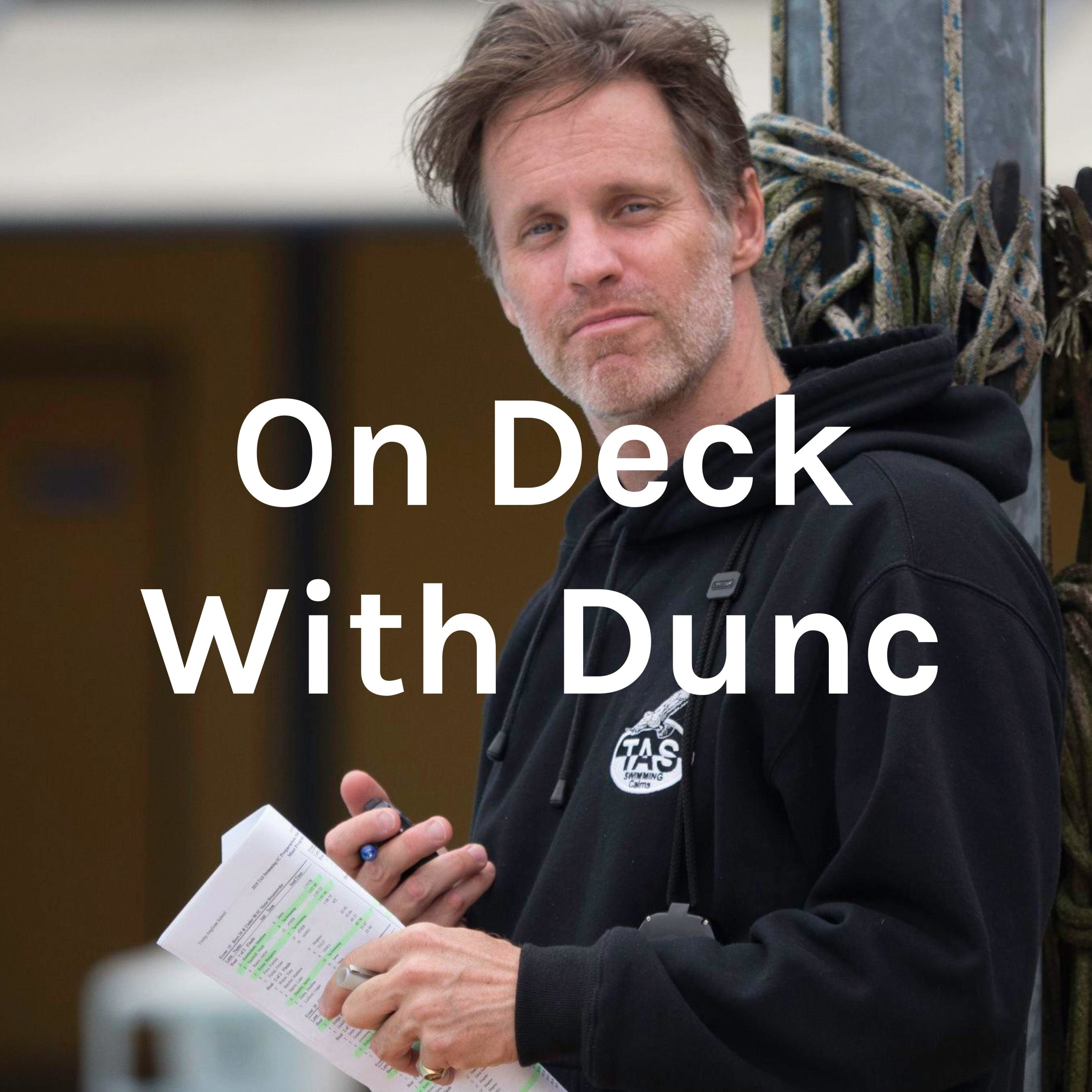 On Deck With Dunc