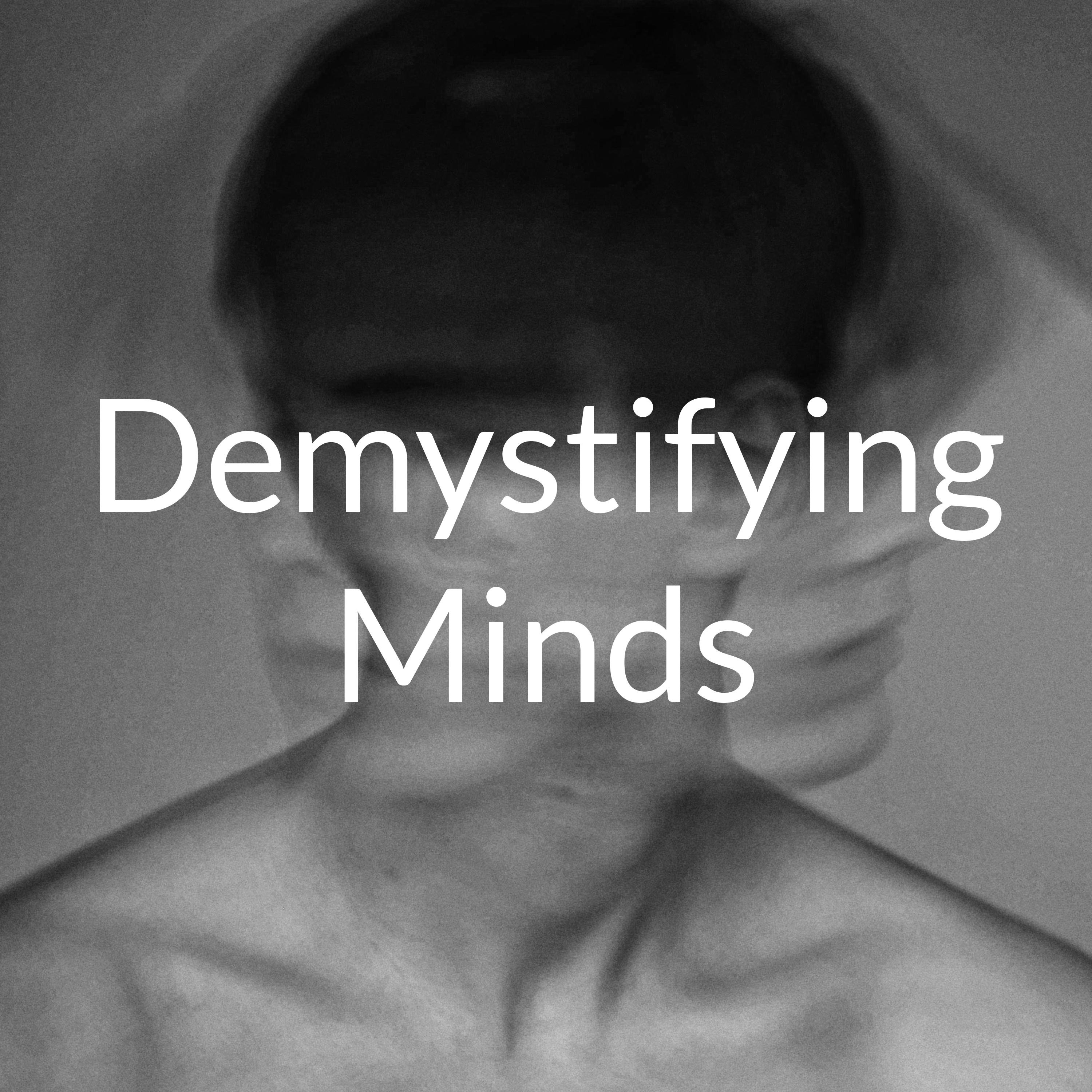 Demystifying Minds