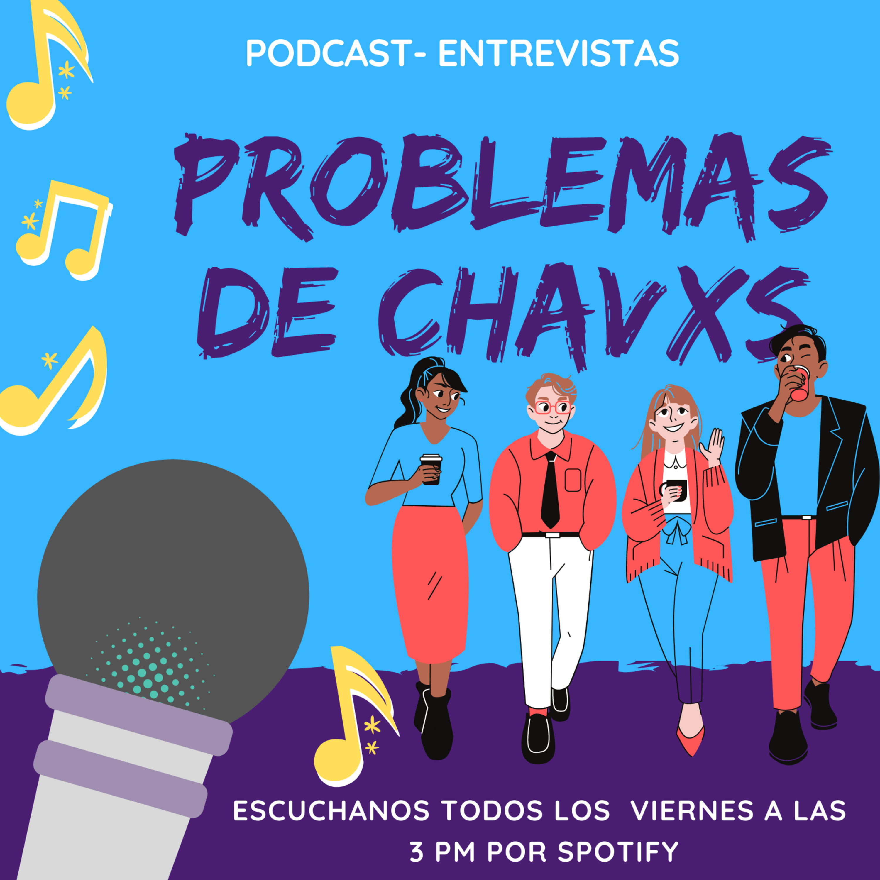 PROBLEMAS DE CHAVOS podcast artwork