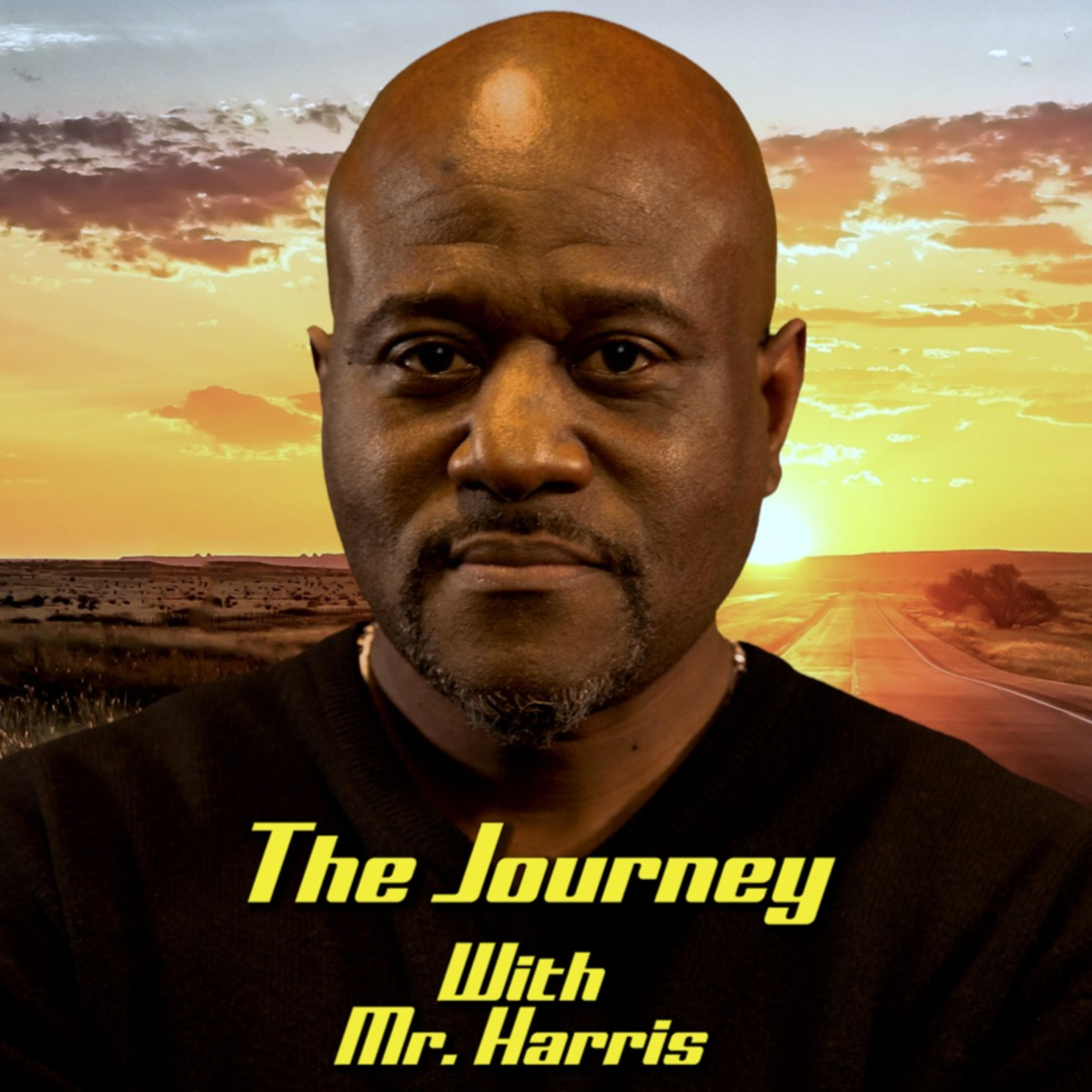 The Journey with Mr. Harris