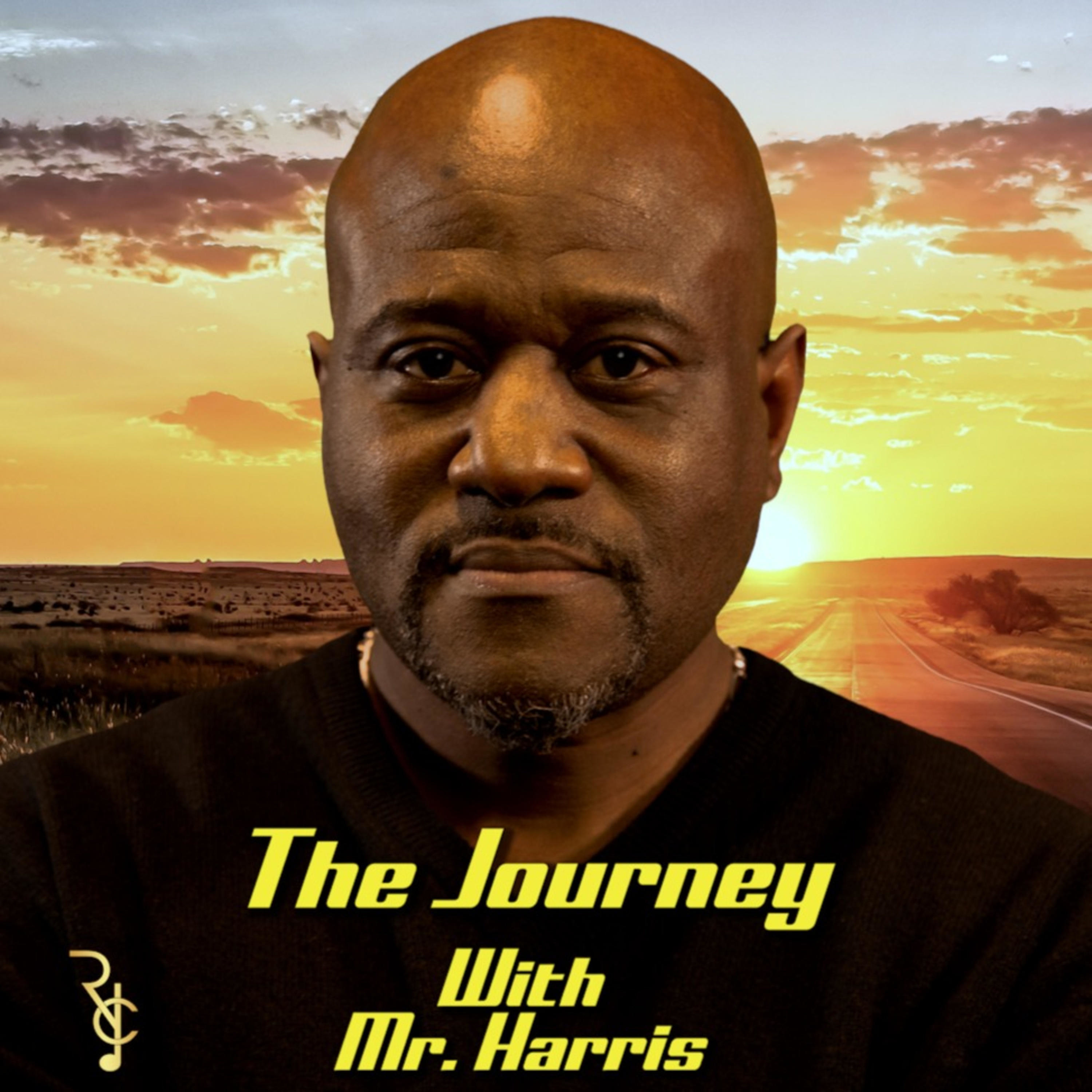 The Journey with Mr. Harris