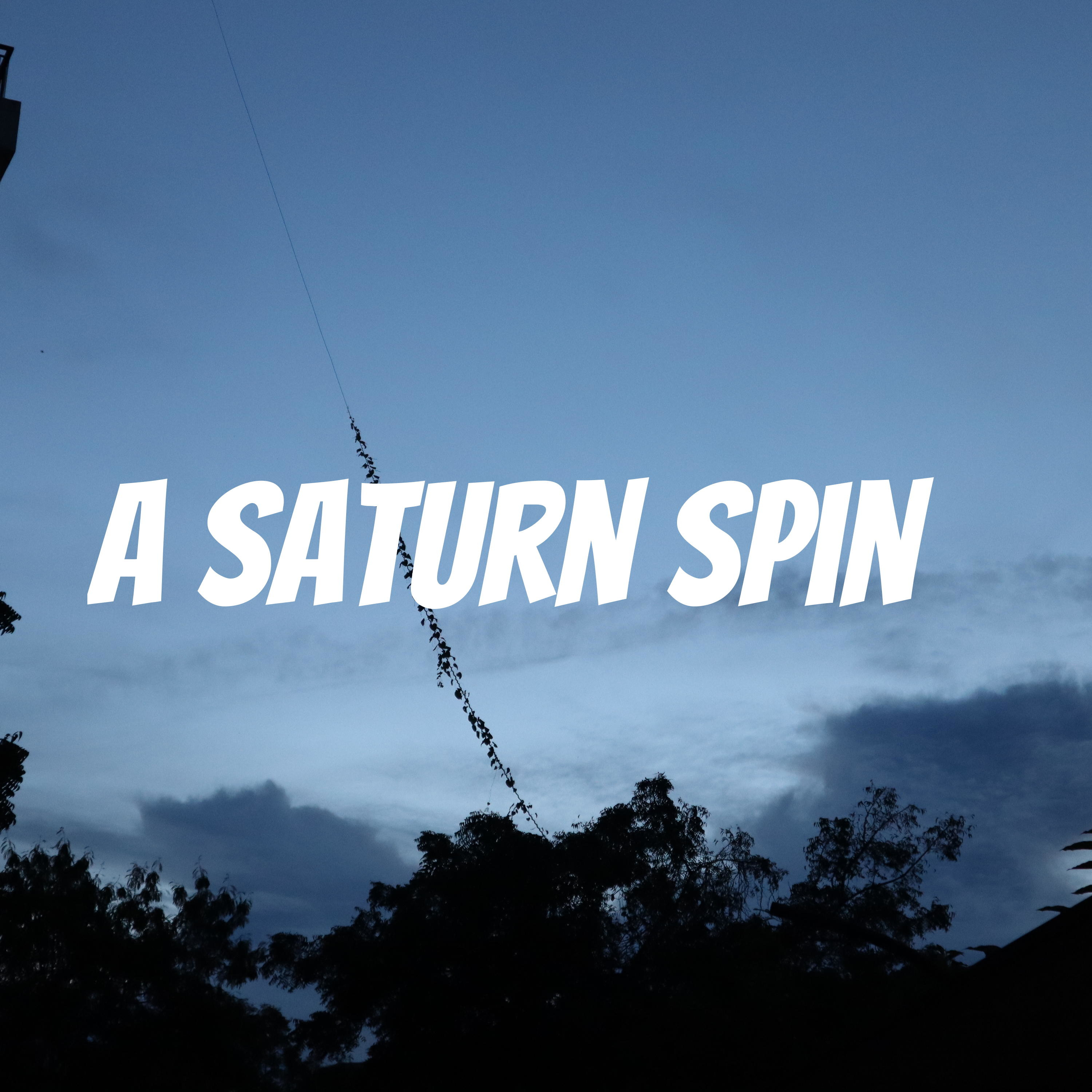 a Saturn spin 