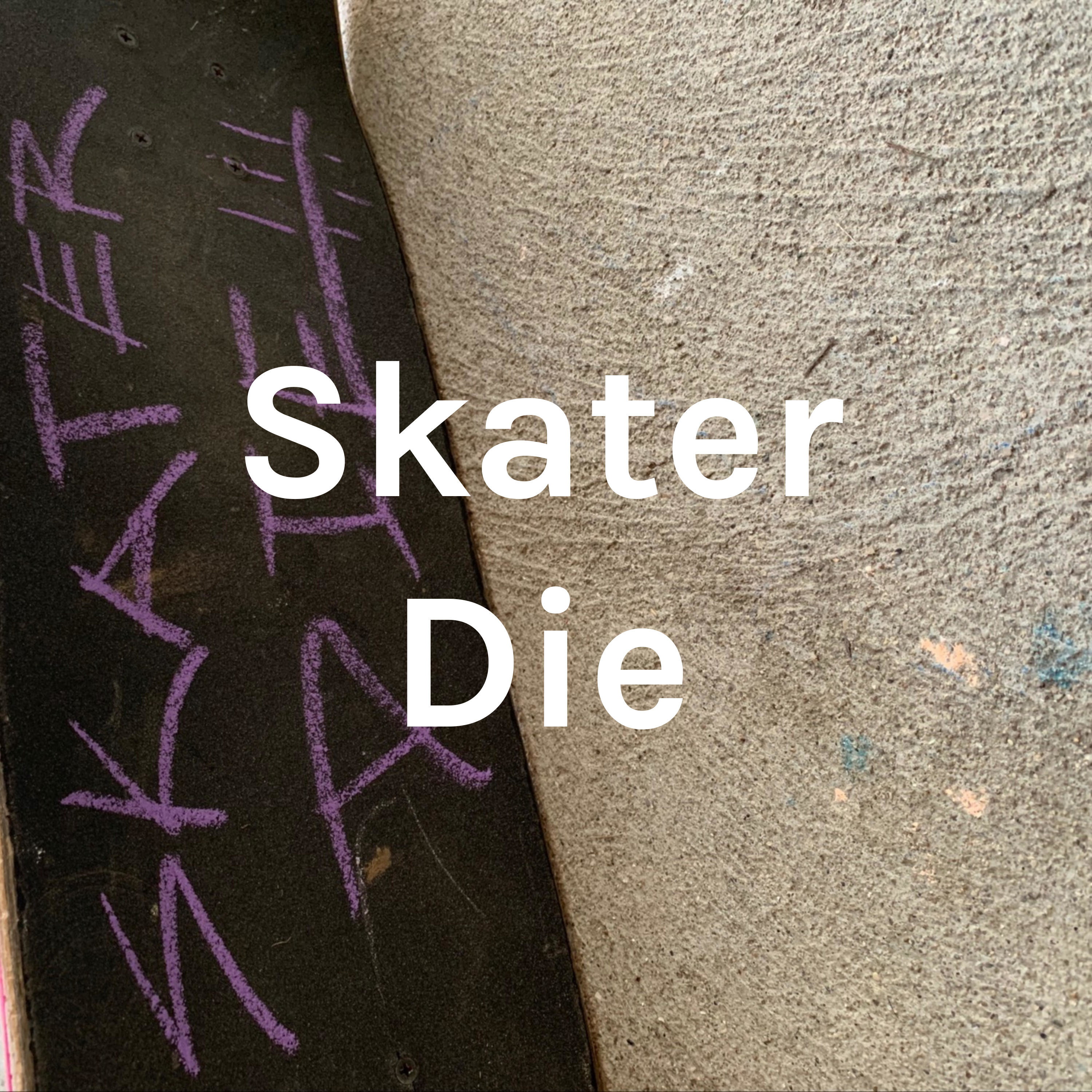 Skater Die
