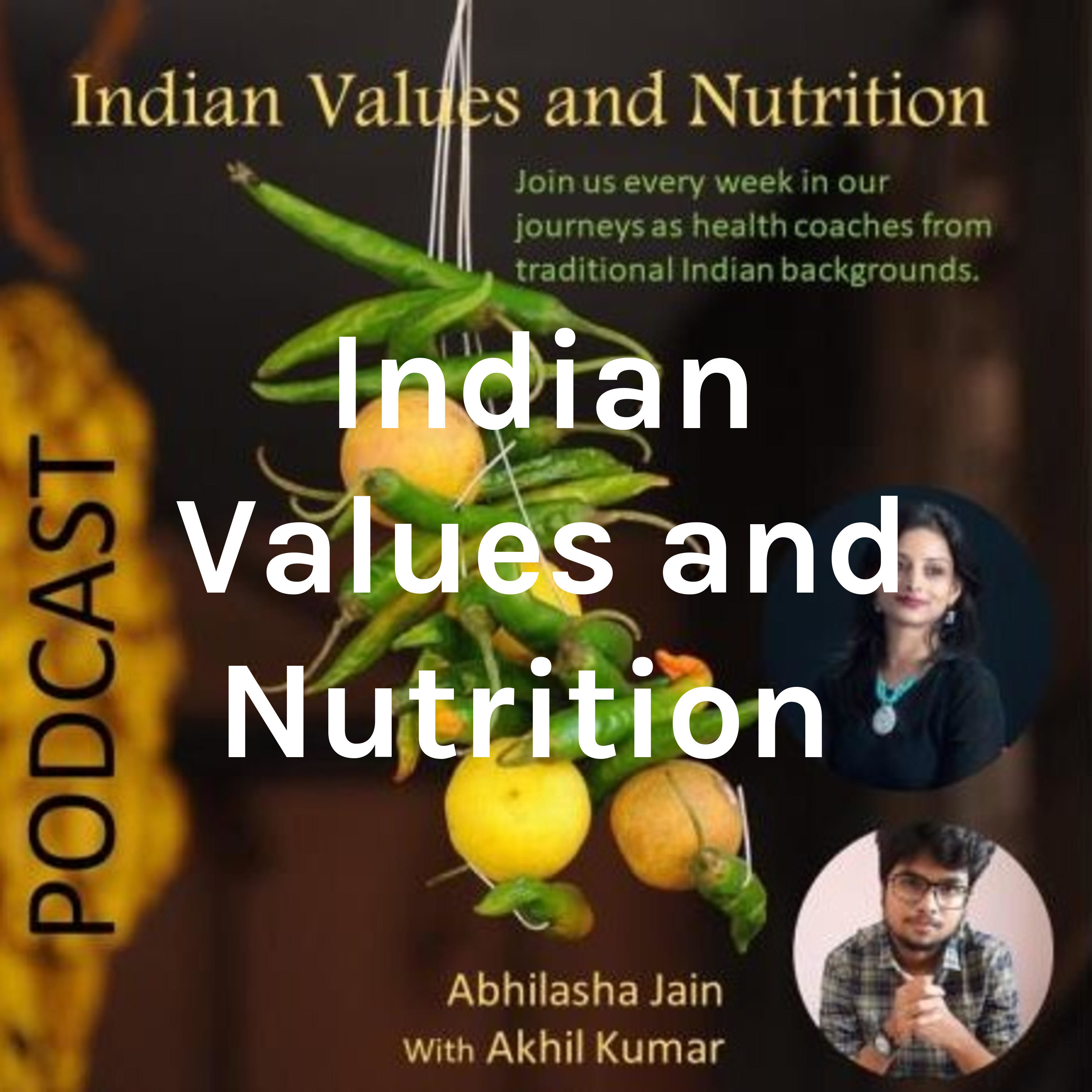 Indian Values and Nutrition 