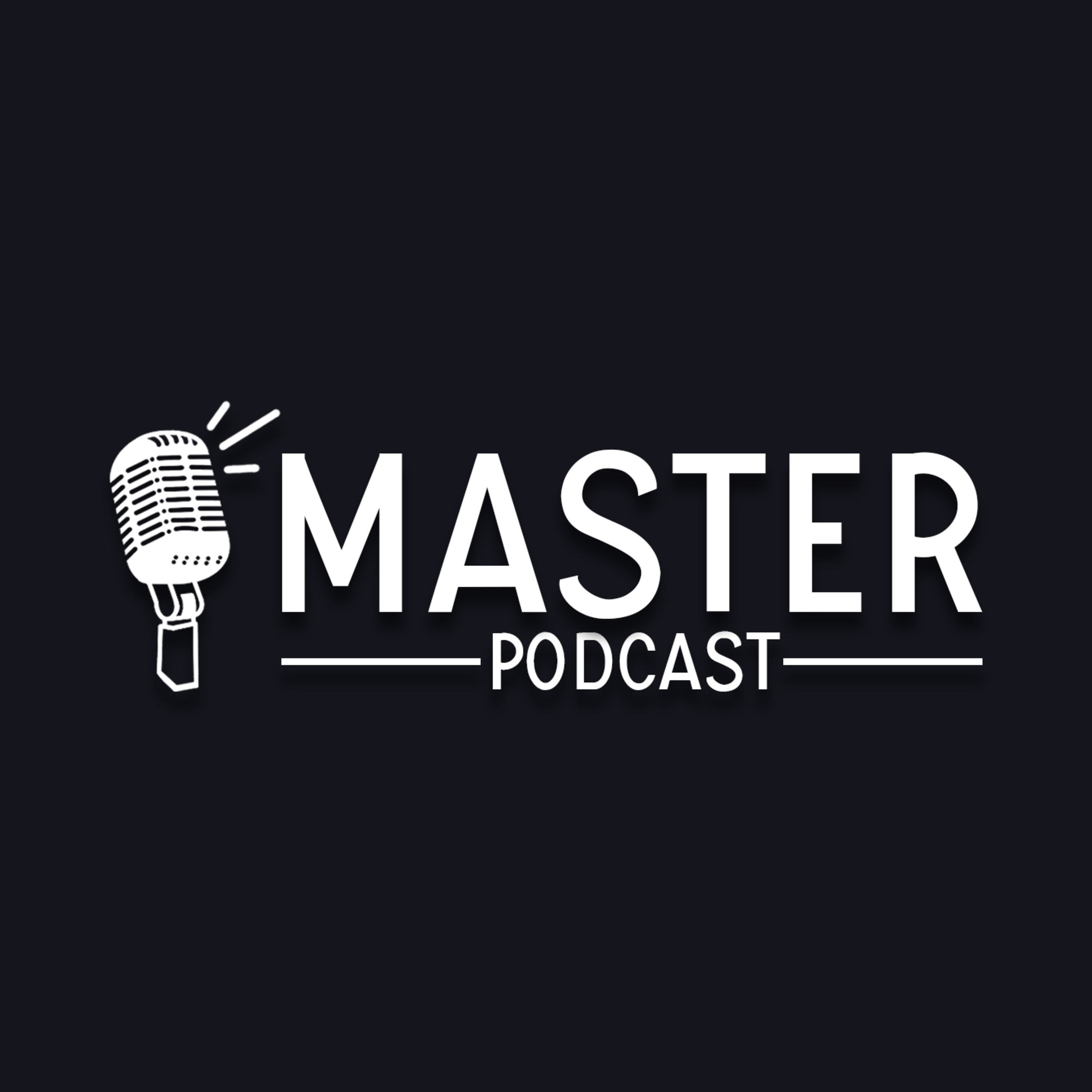 Master Podcast