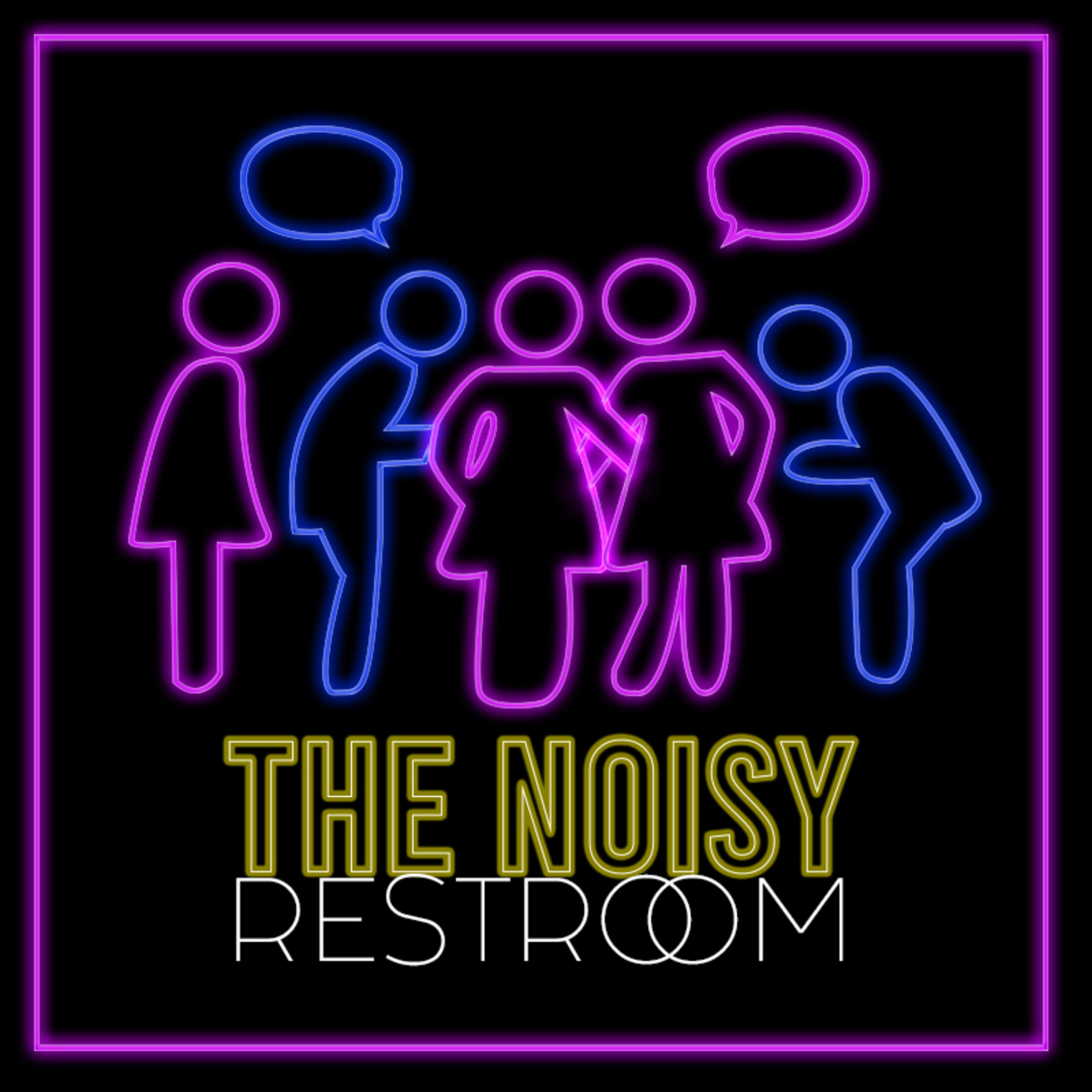 The Noisy Restroom