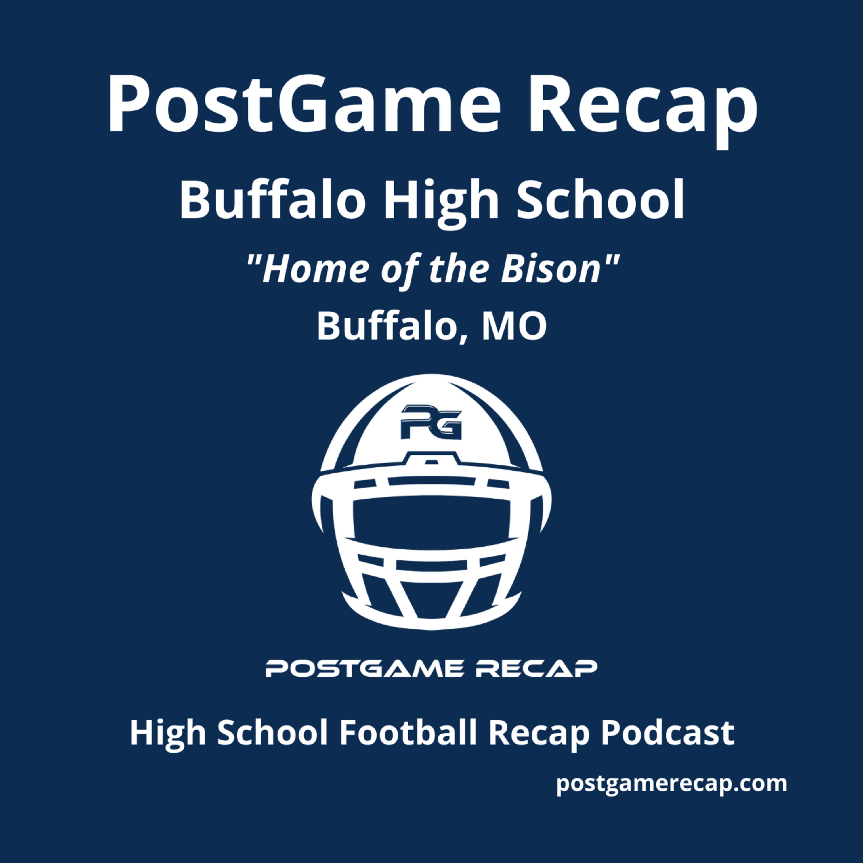 Buffalo High School - PostGame Recap