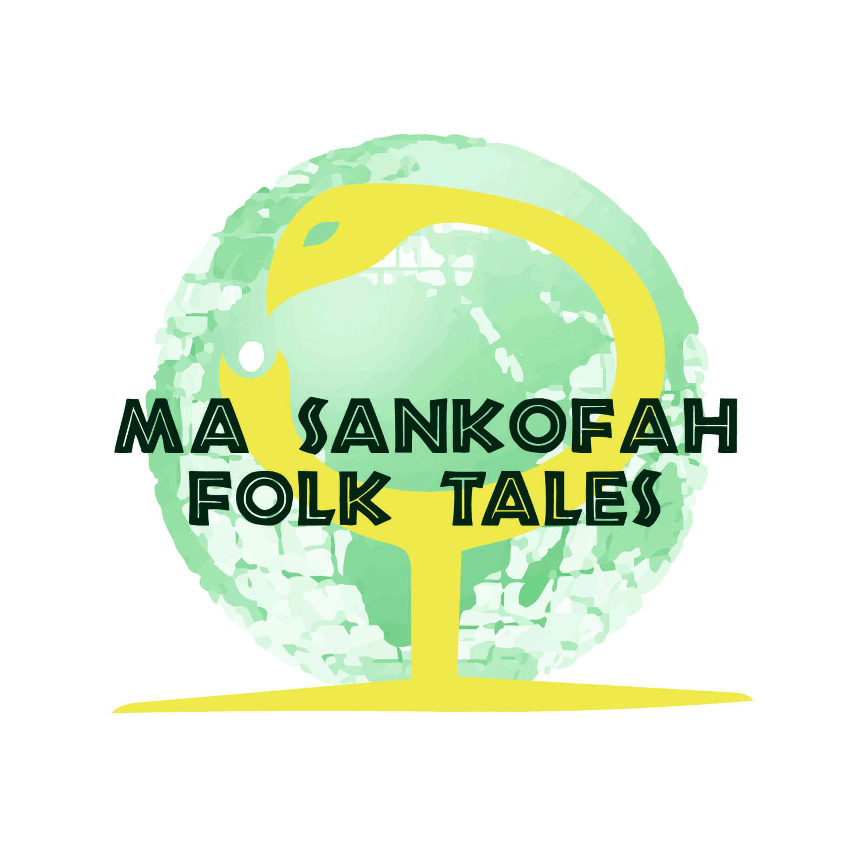Ma Sankofah Folk Tales