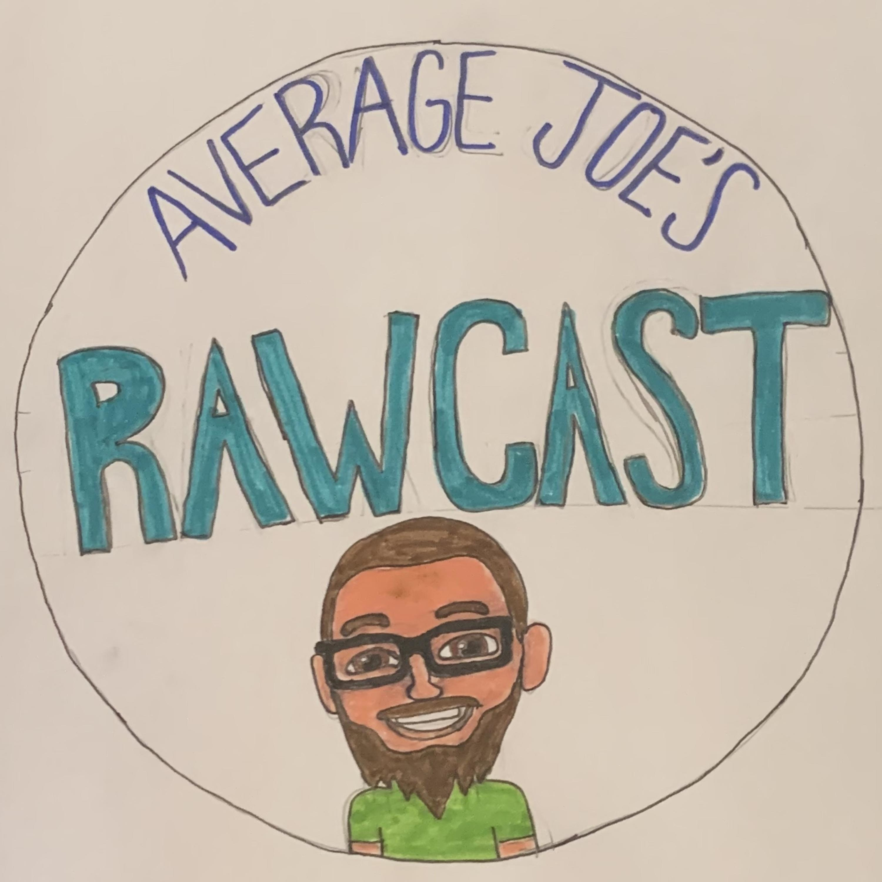 Average Joe's Rawcast